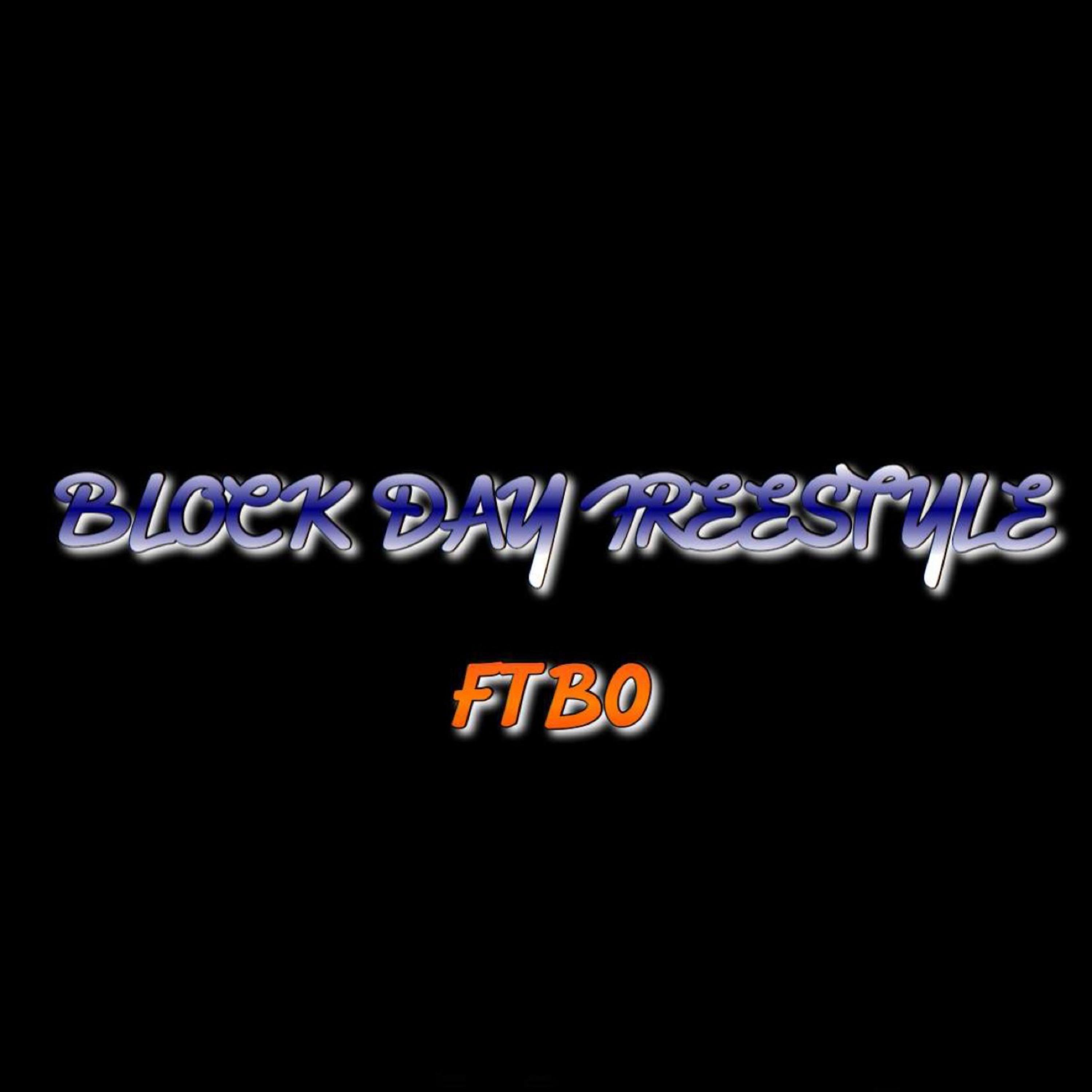 Bloxk Day Freestyle artwork
