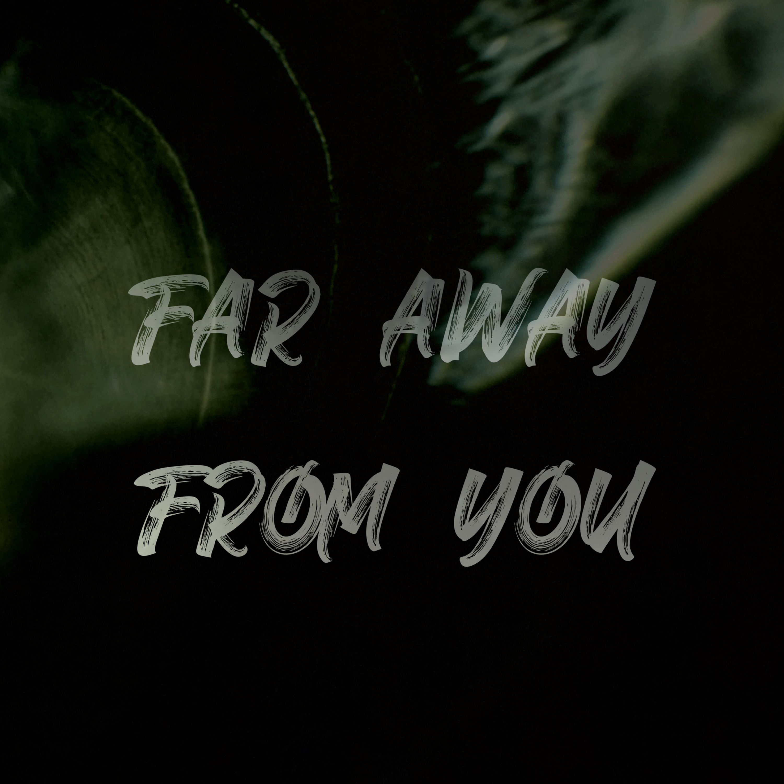 Far Away From You artwork