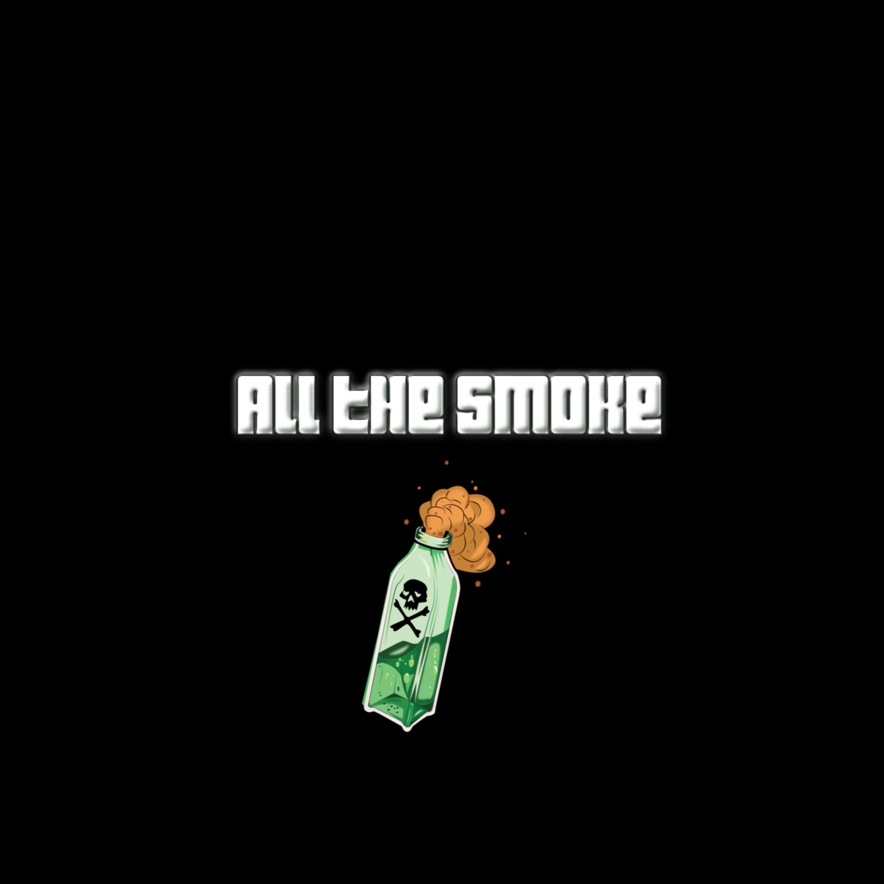 ALL THE SMOKE artwork