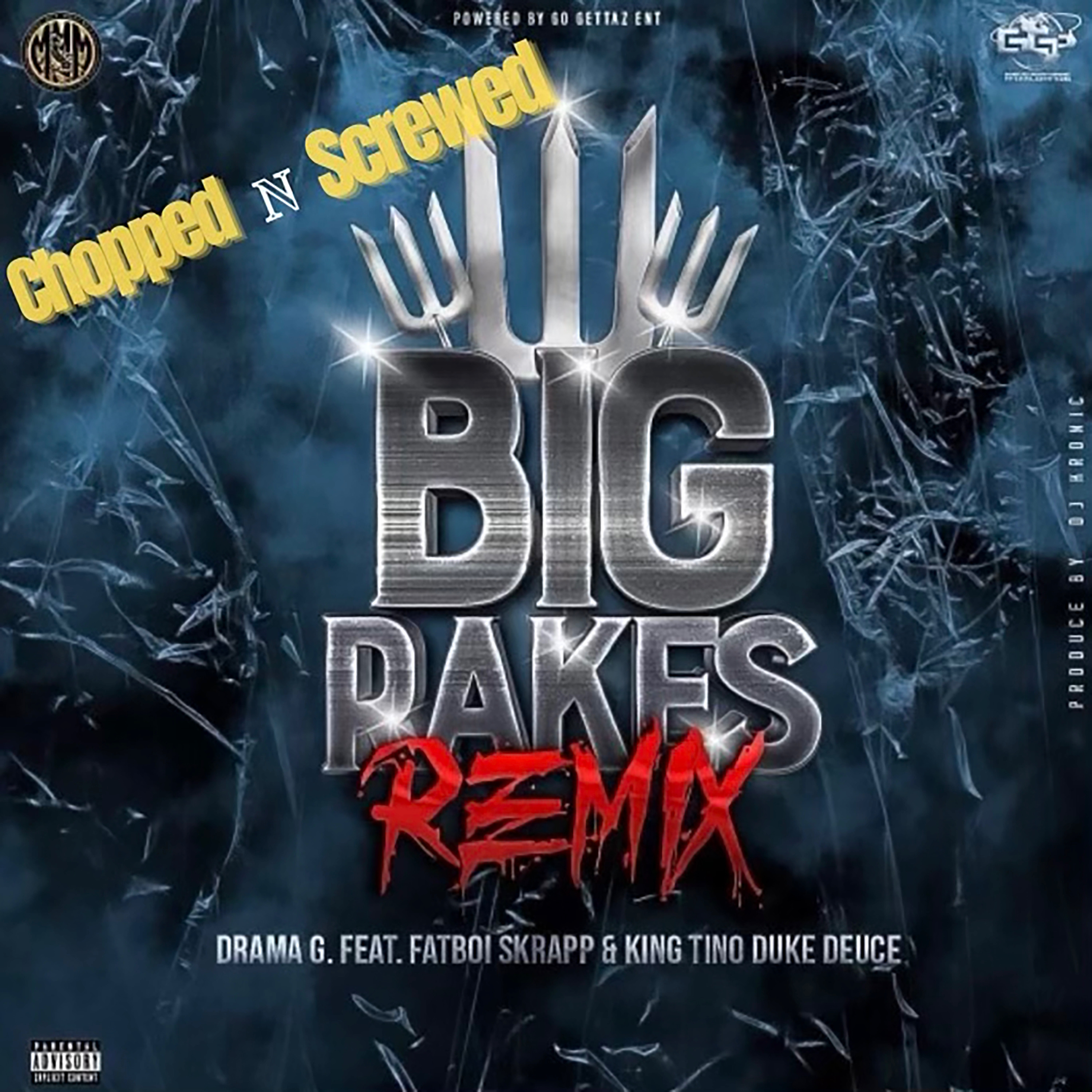 Big Rakes Remix Chop N Screwed artwork