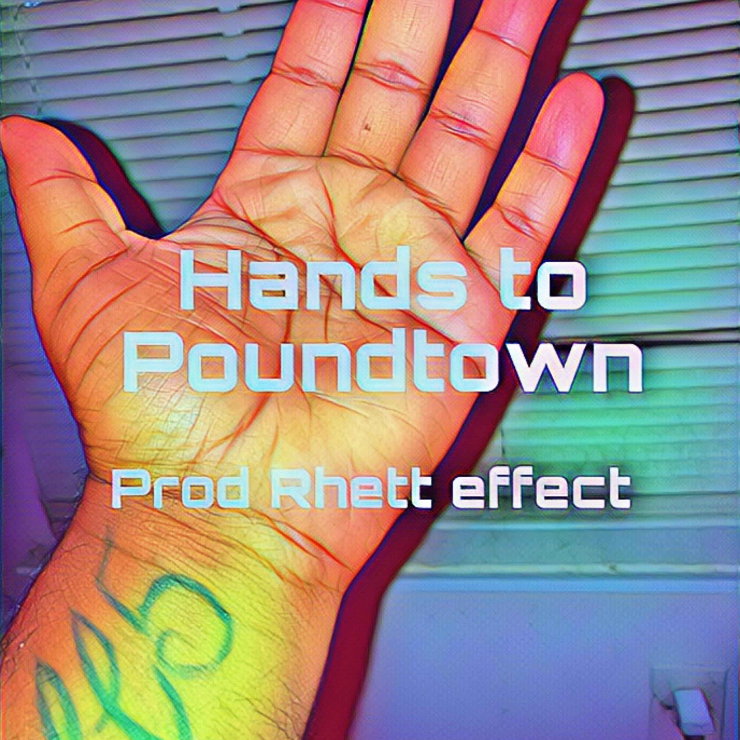 Hands To Poundtown artwork