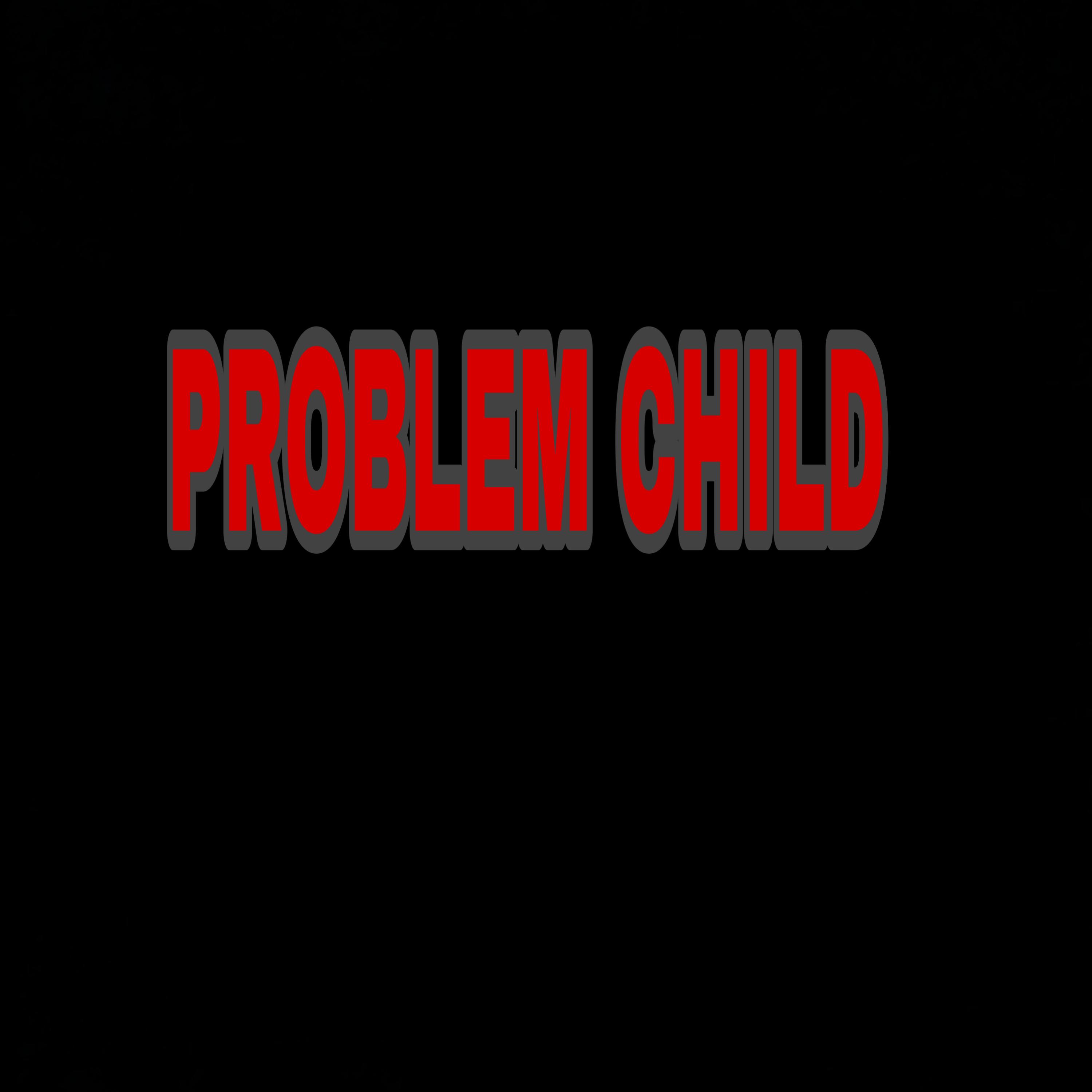 Problem Child artwork