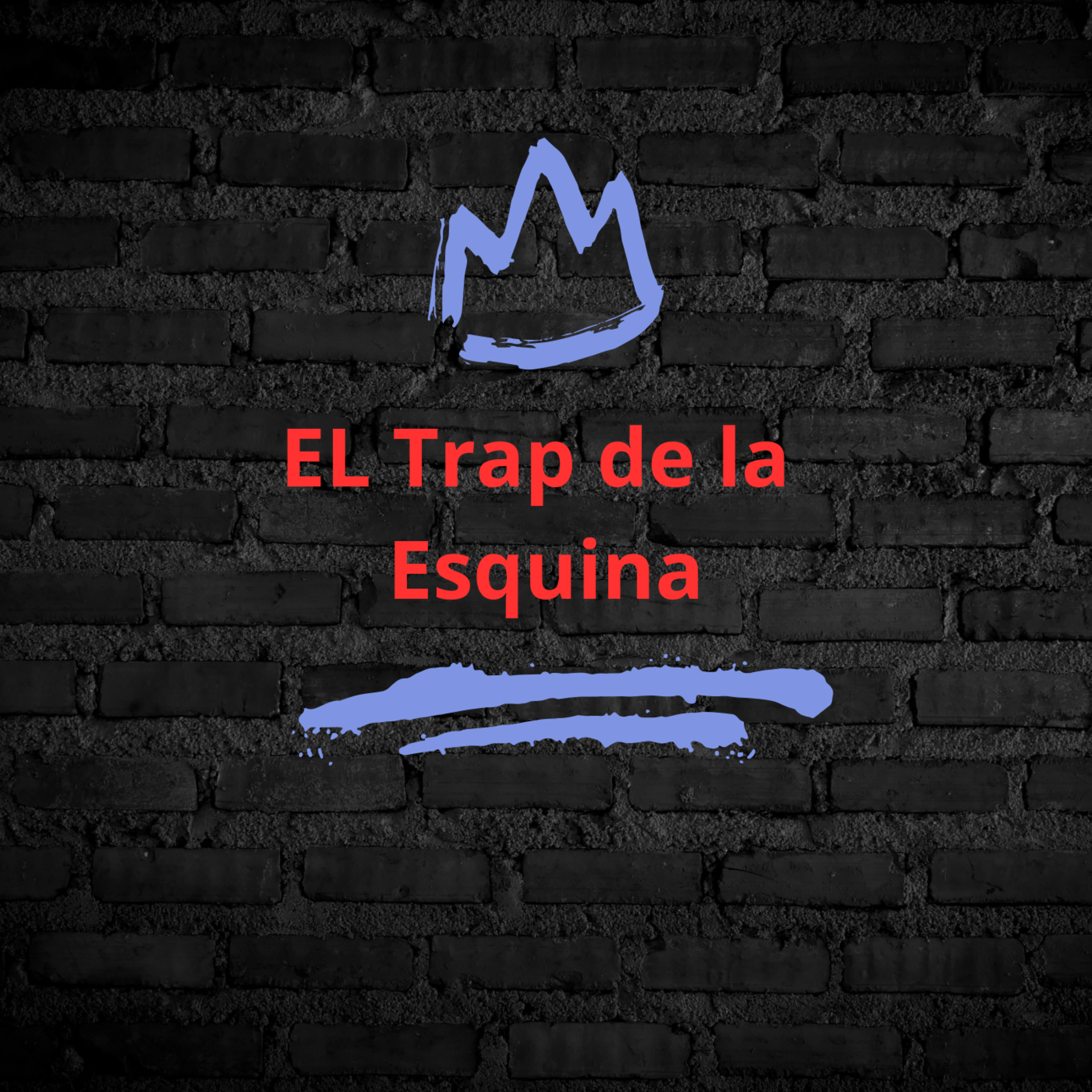 El Trap de la Esquina artwork