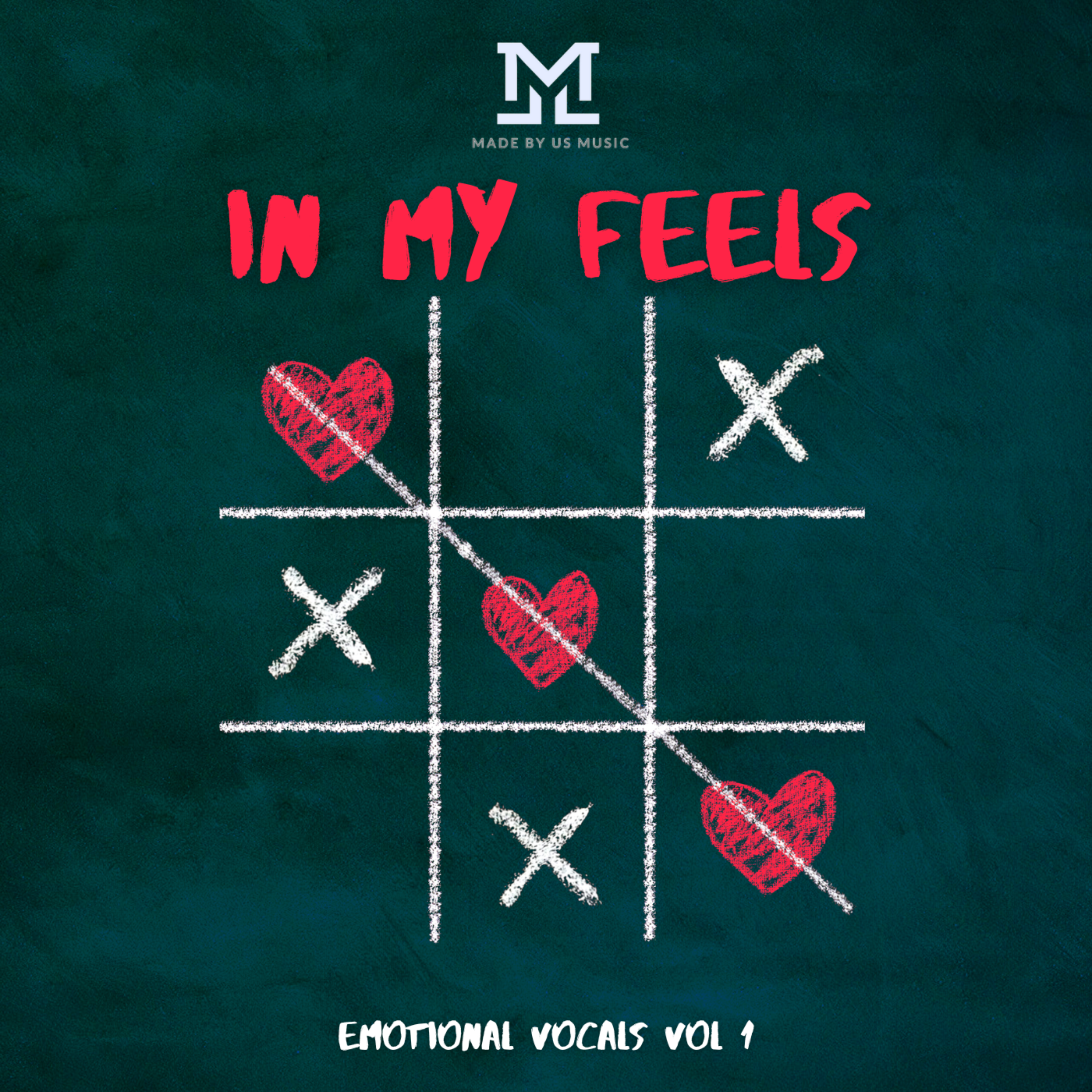 In My Feels Emotional Vocals Vol 1 artwork