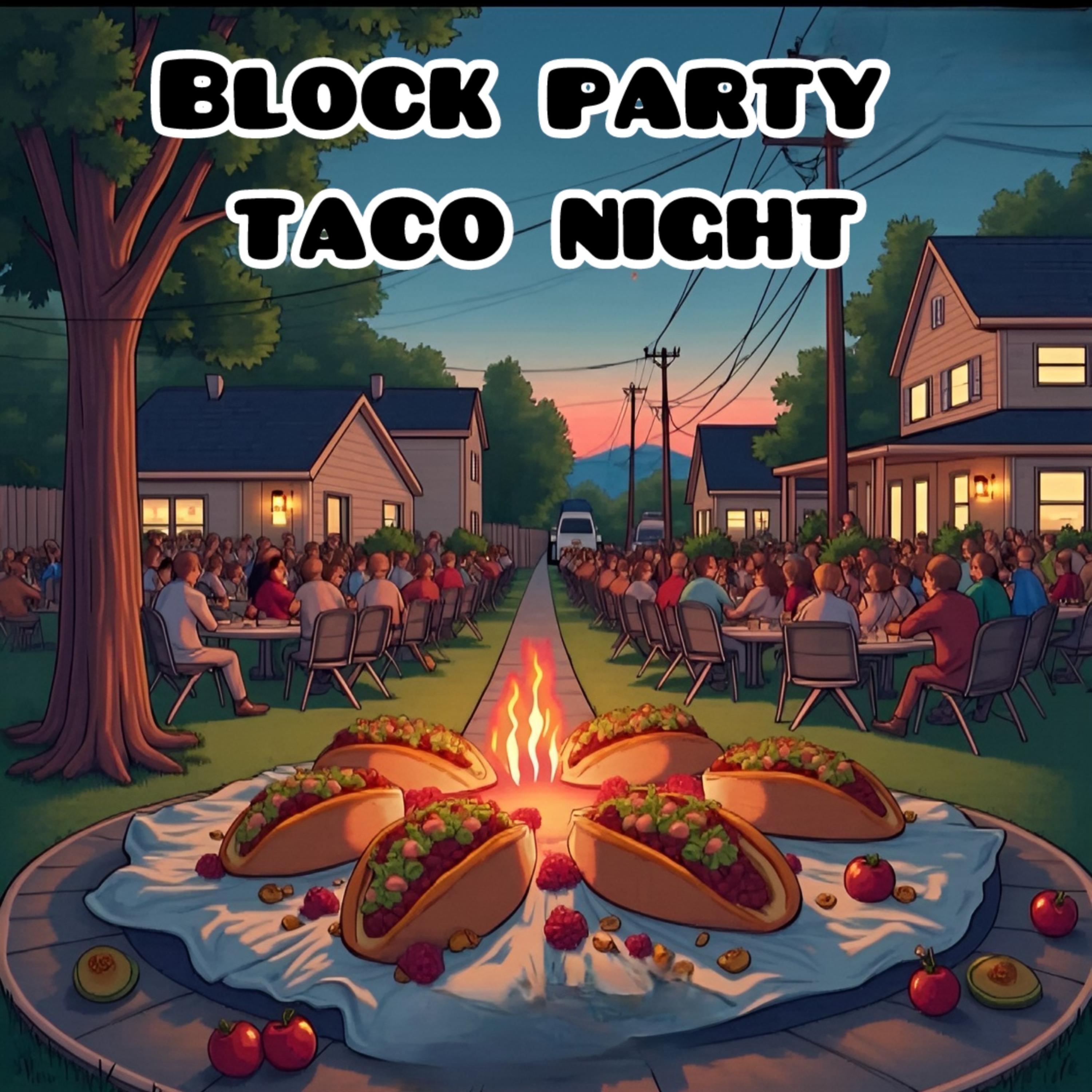 Block Party Taco Night artwork