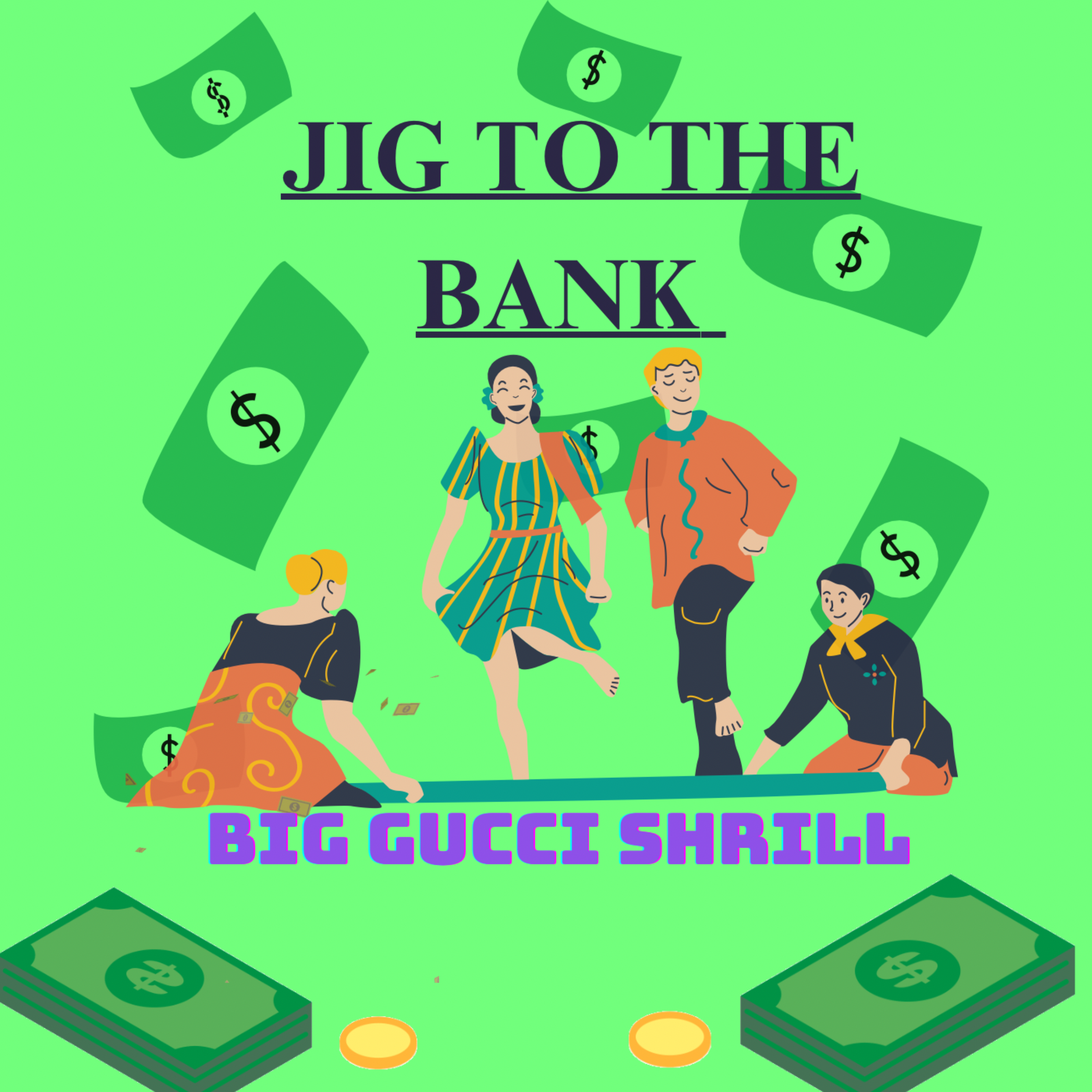 JIG TO THE BANK artwork