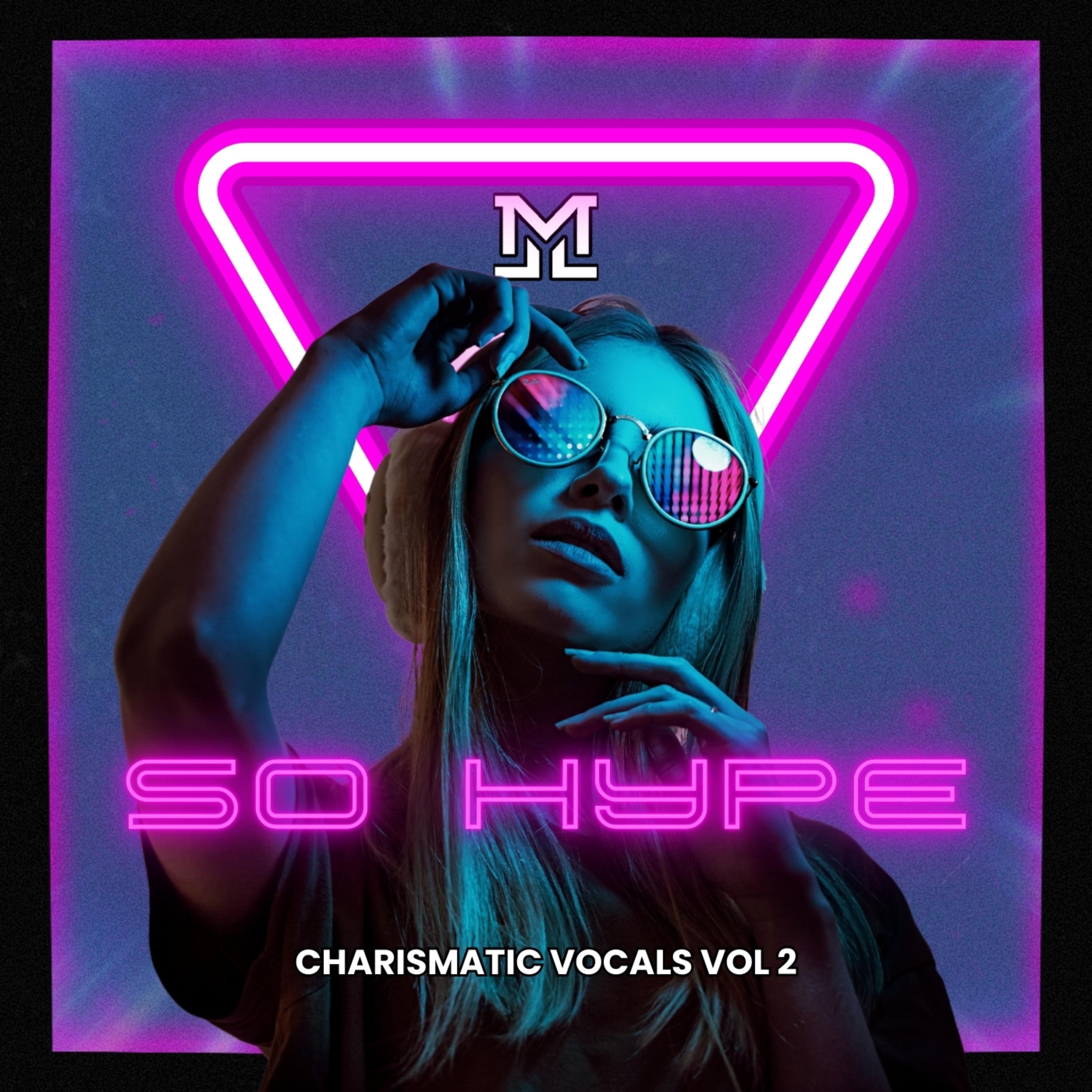 SO HYPE Charismatic Vocals Vol 2 artwork