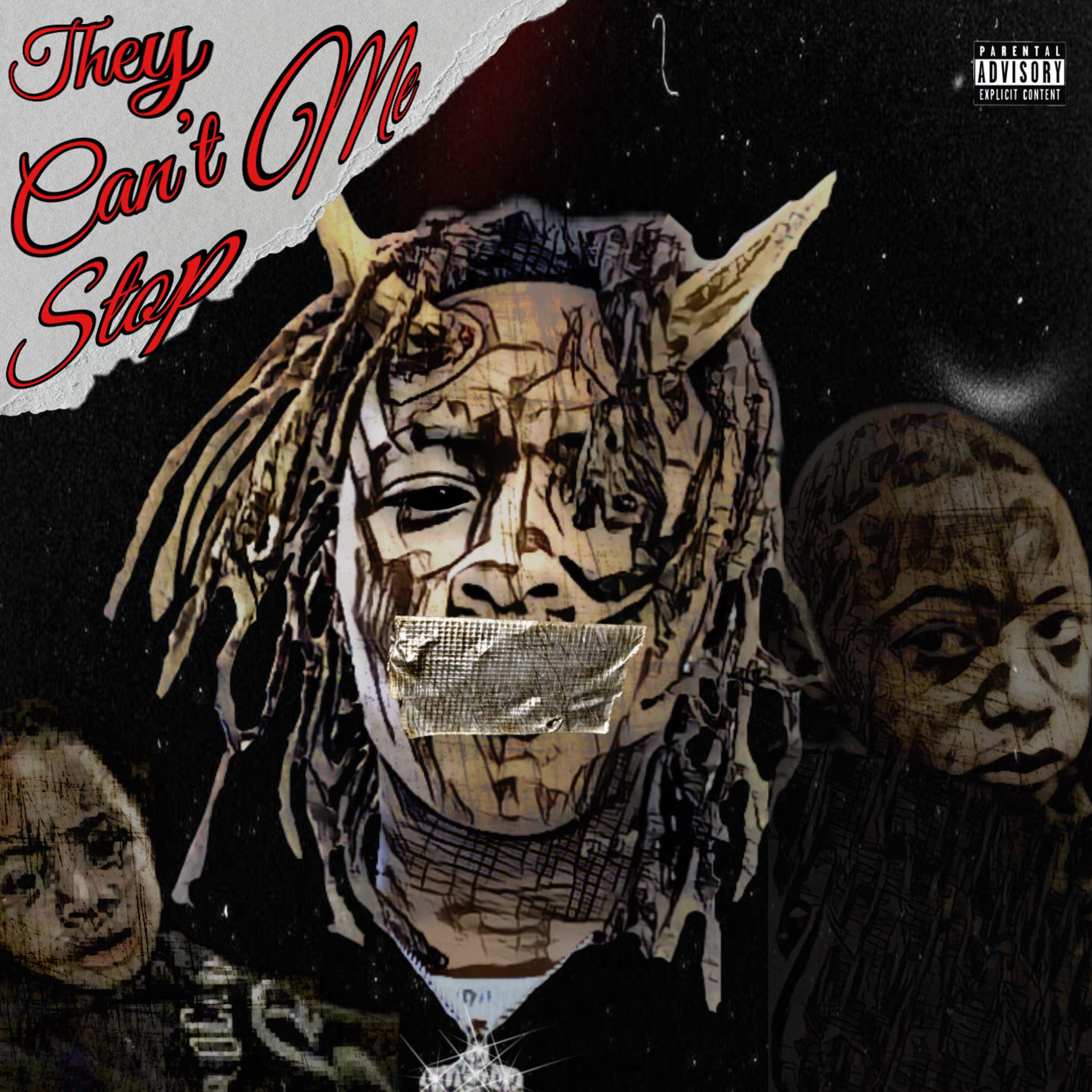 They Can’t Stop Me artwork