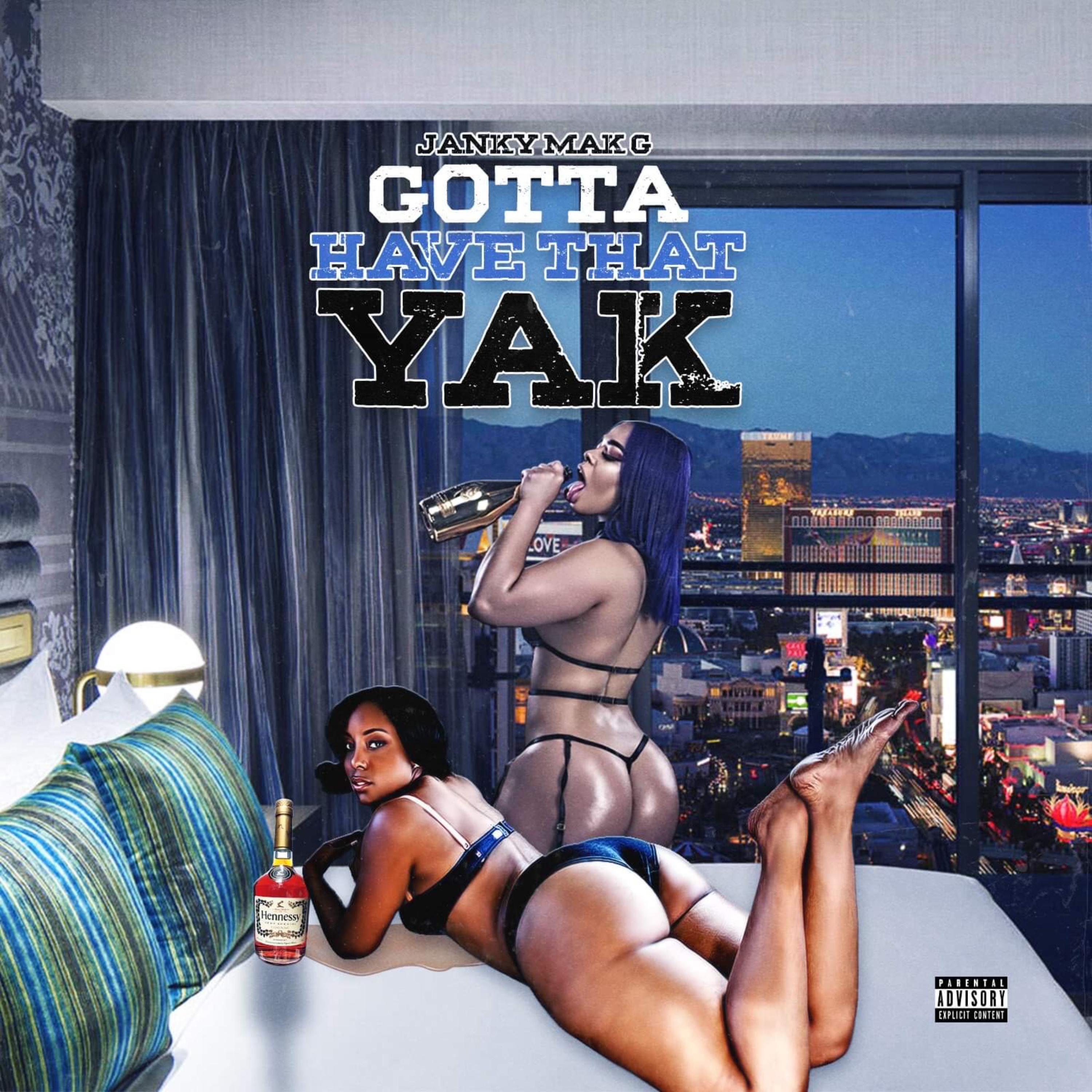 Gotta Have That Yak artwork