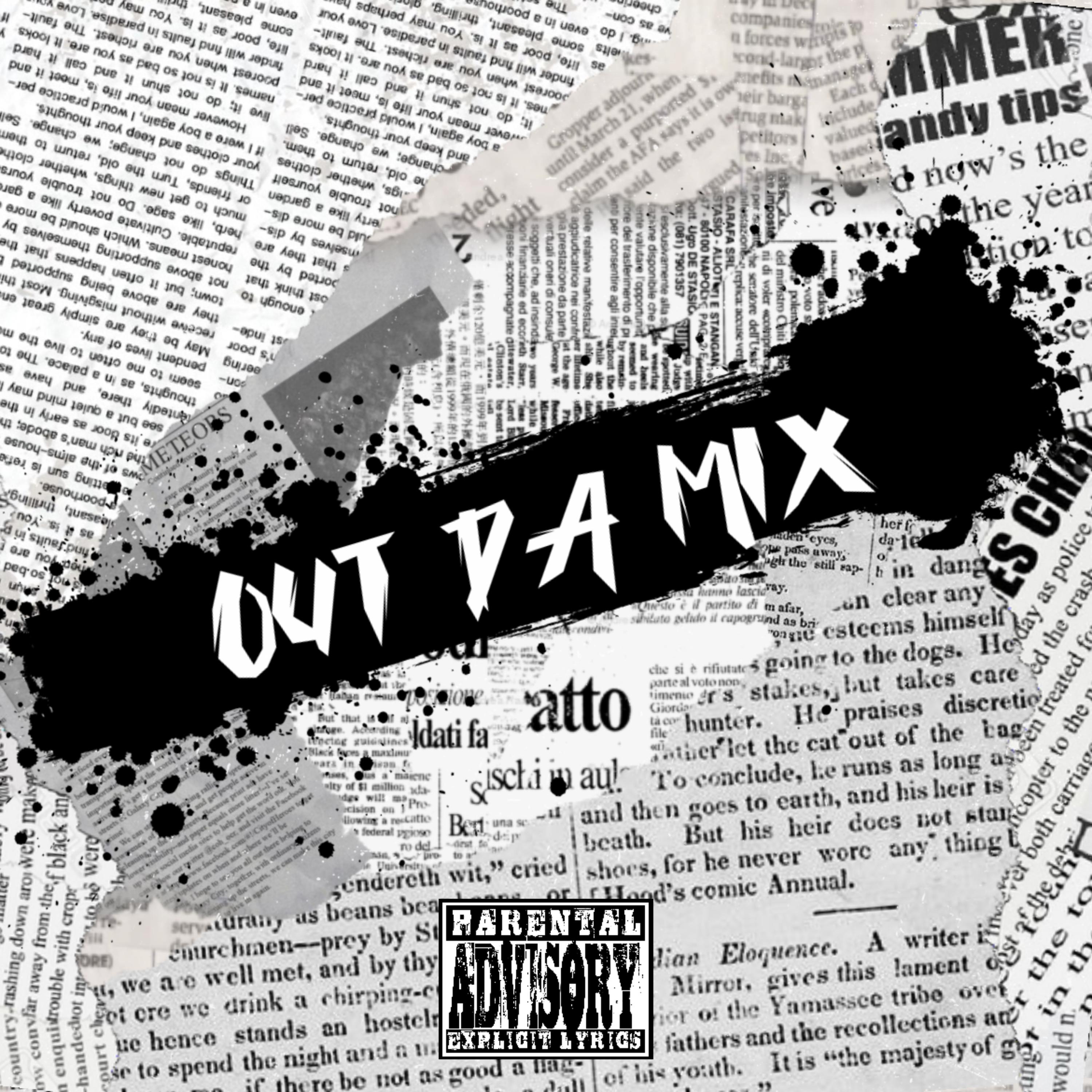 Out Da Mix by MM Luhronn cover art