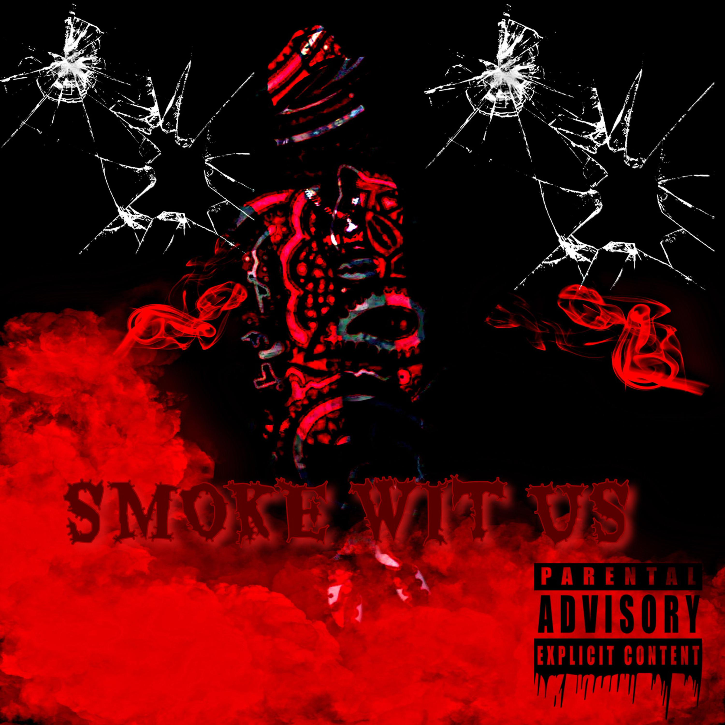 Smoke Wit Us artwork