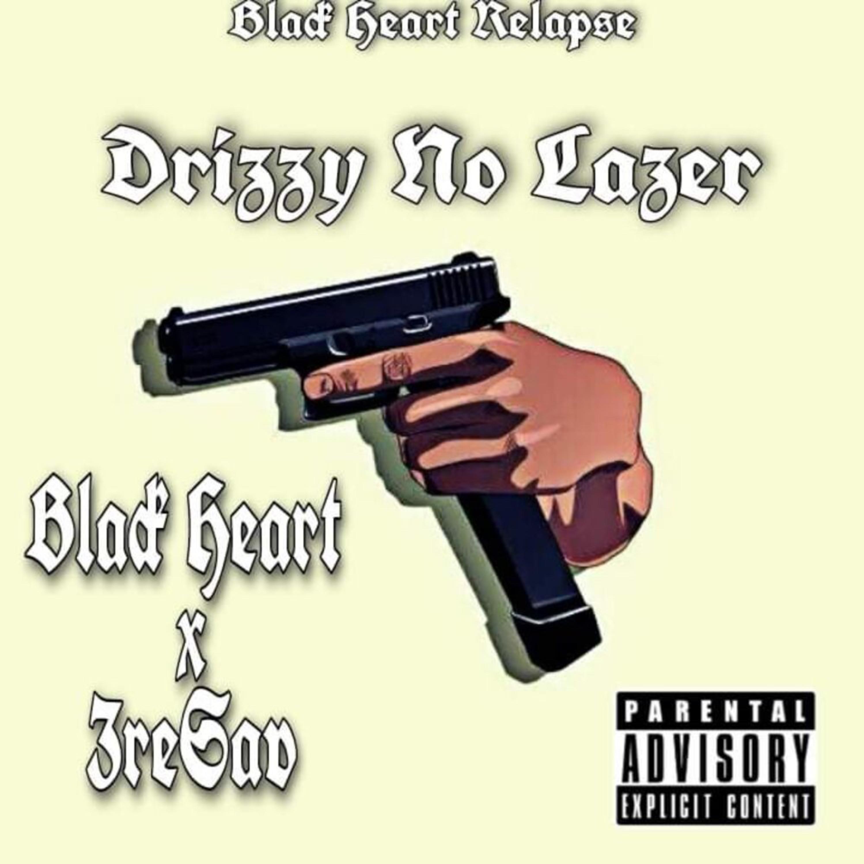 Drizzy No Lazer artwork