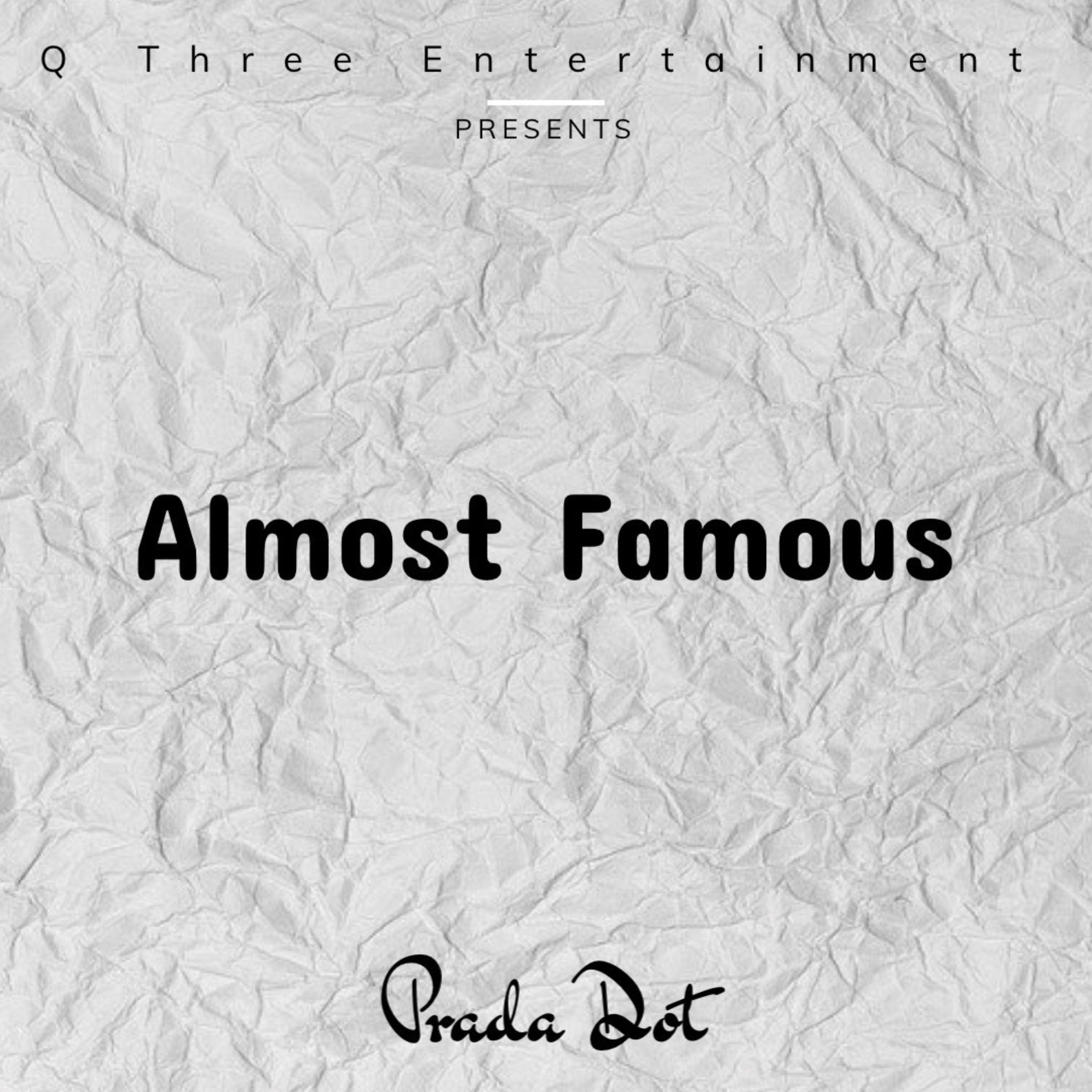 Almost Famous by Prada Dot cover art