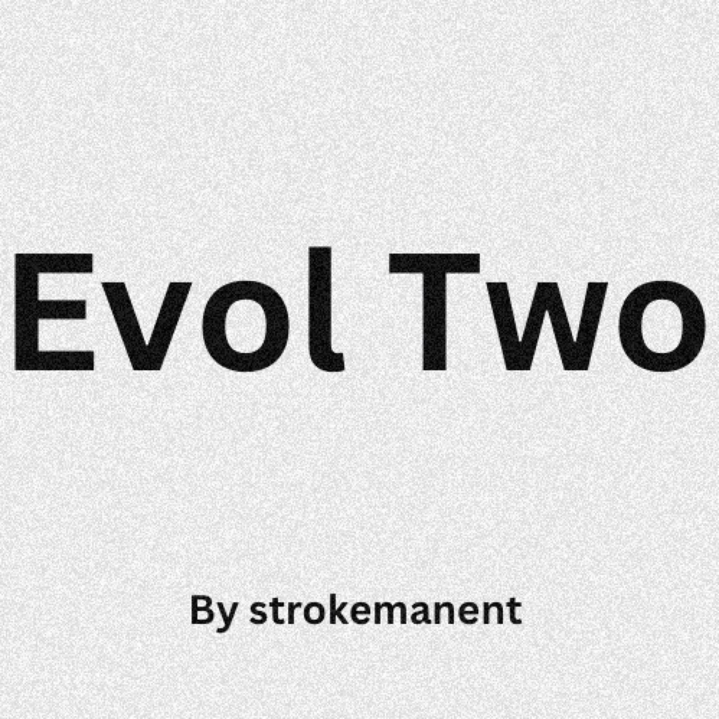 Evol Two artwork