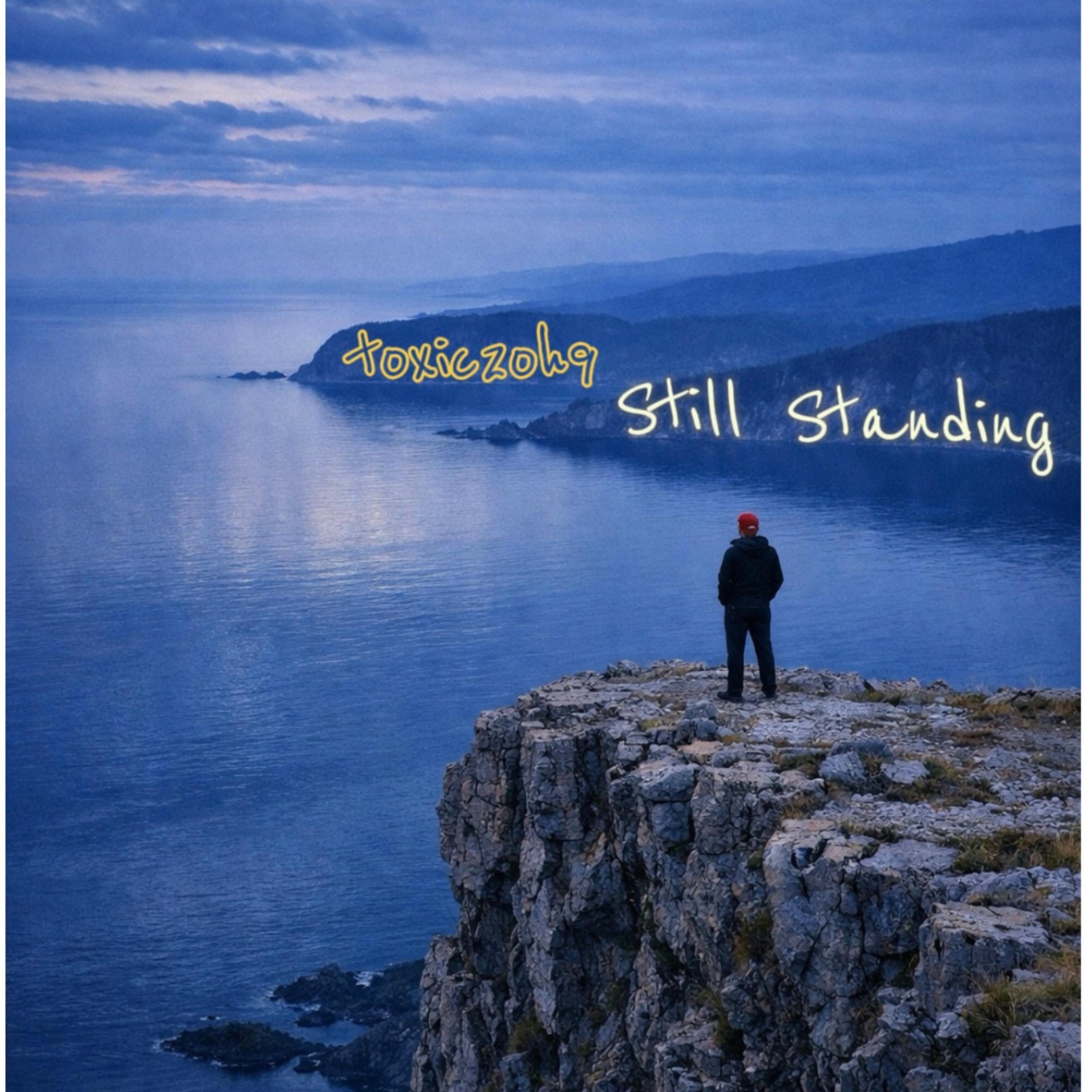 Still Standing by t0xic20h9 cover art
