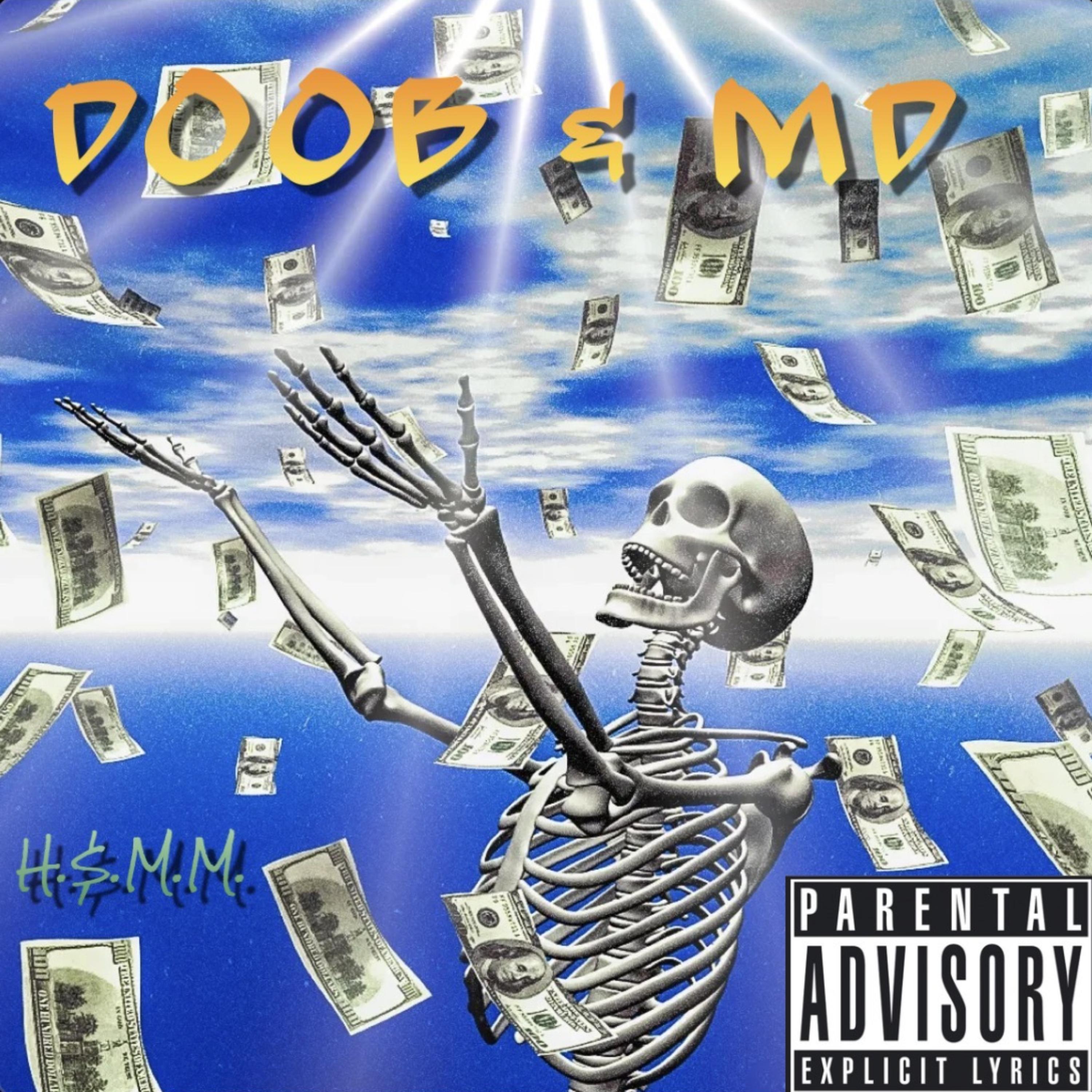 Doob & MD by H$MMDOOB cover art