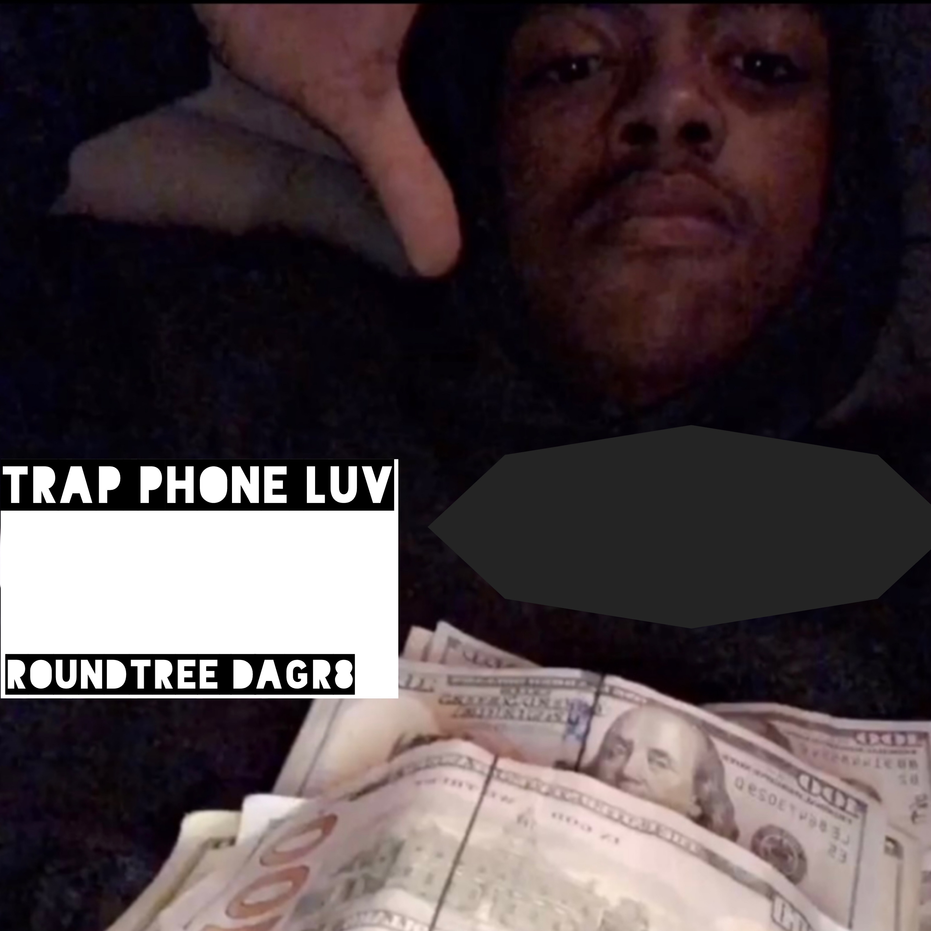 TRAP PHONE LUV by Roundtree DaGr8 cover art