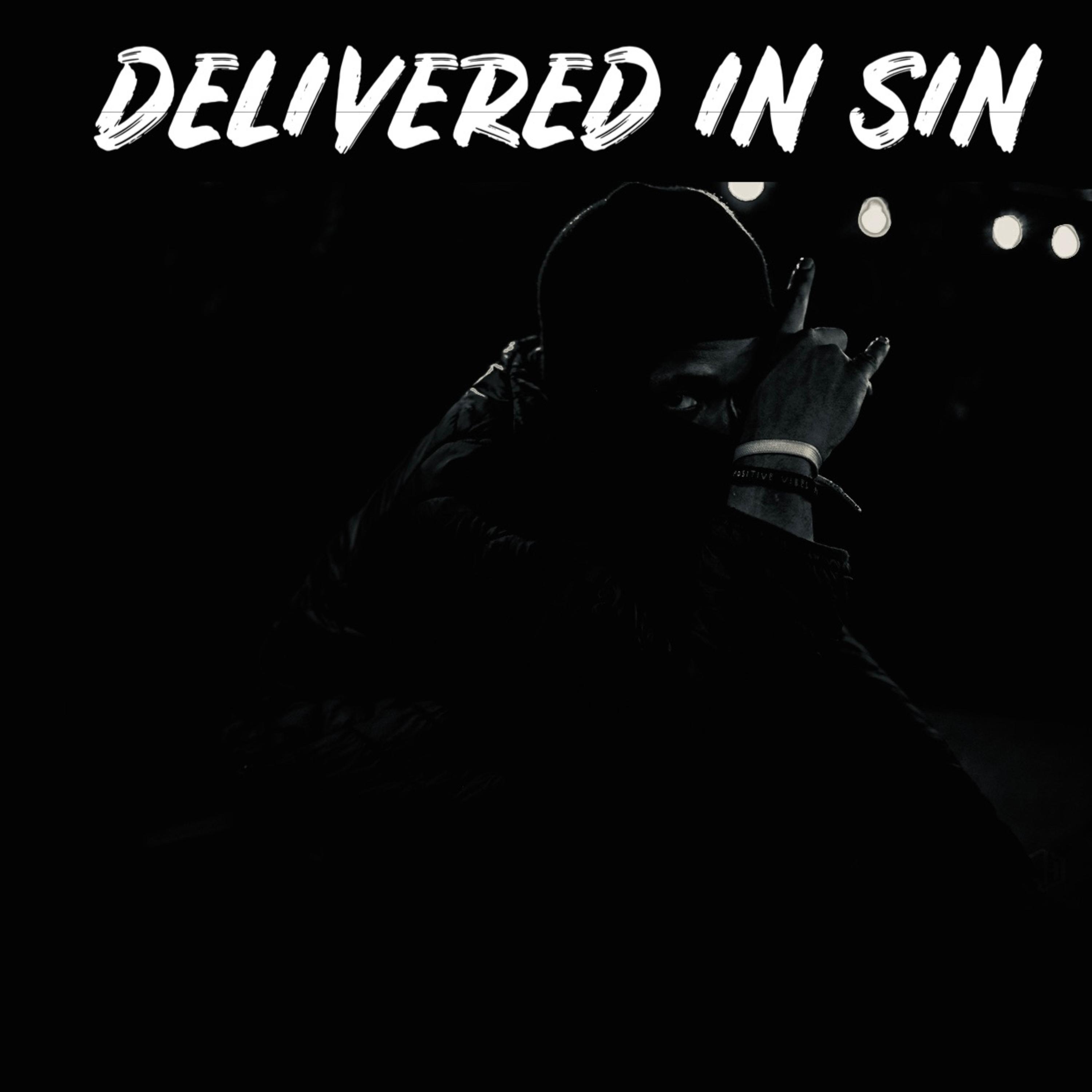 DELIVERED IN SIN artwork