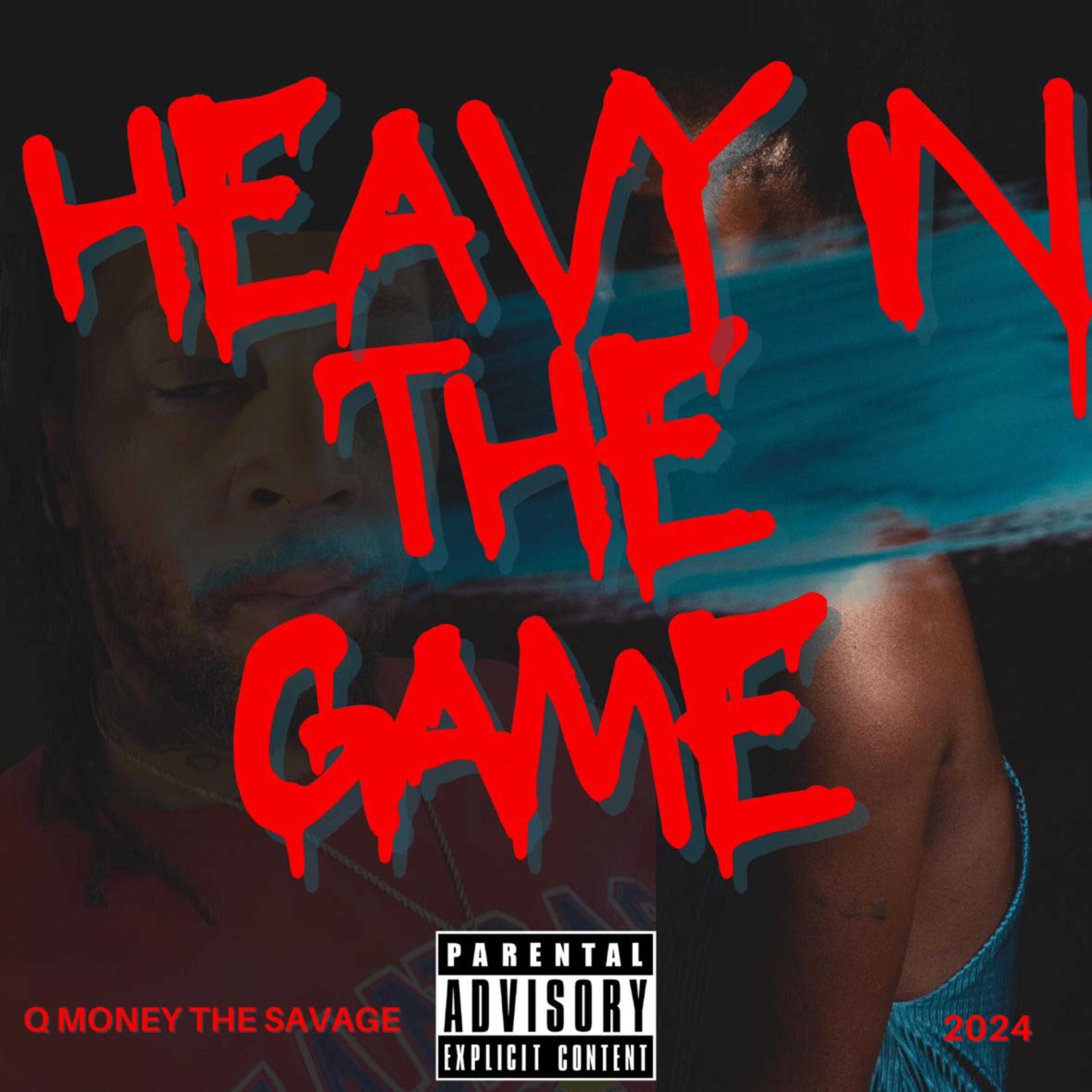 HEAVY N THE GAME artwork