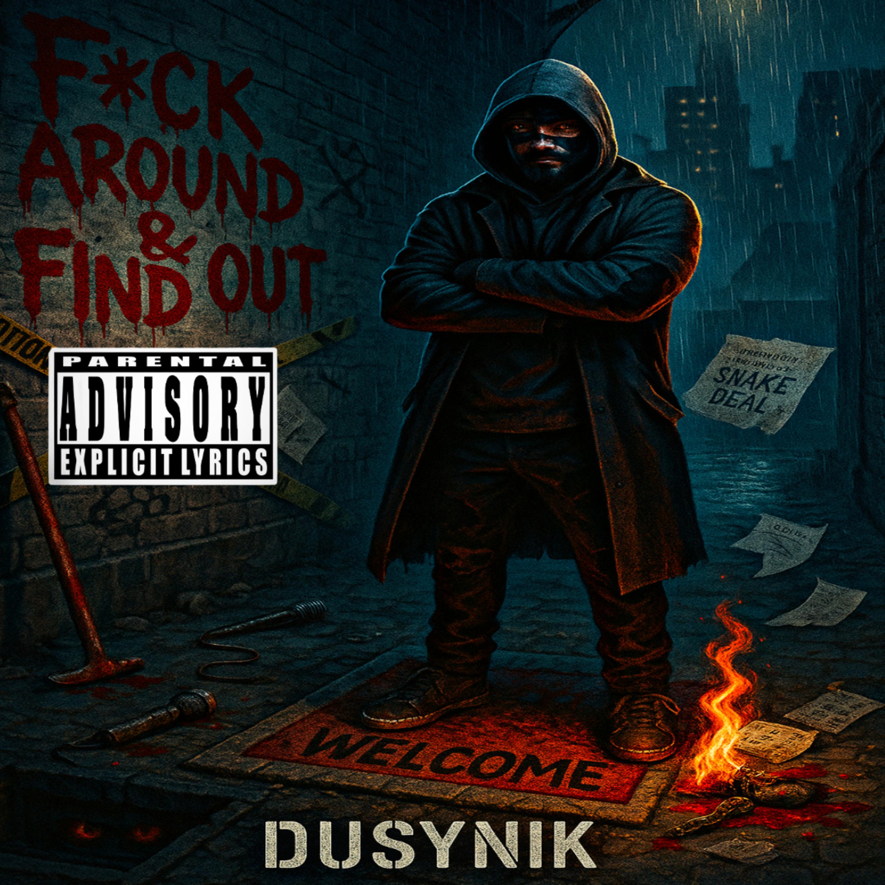 Fuck Around And Find Out artwork