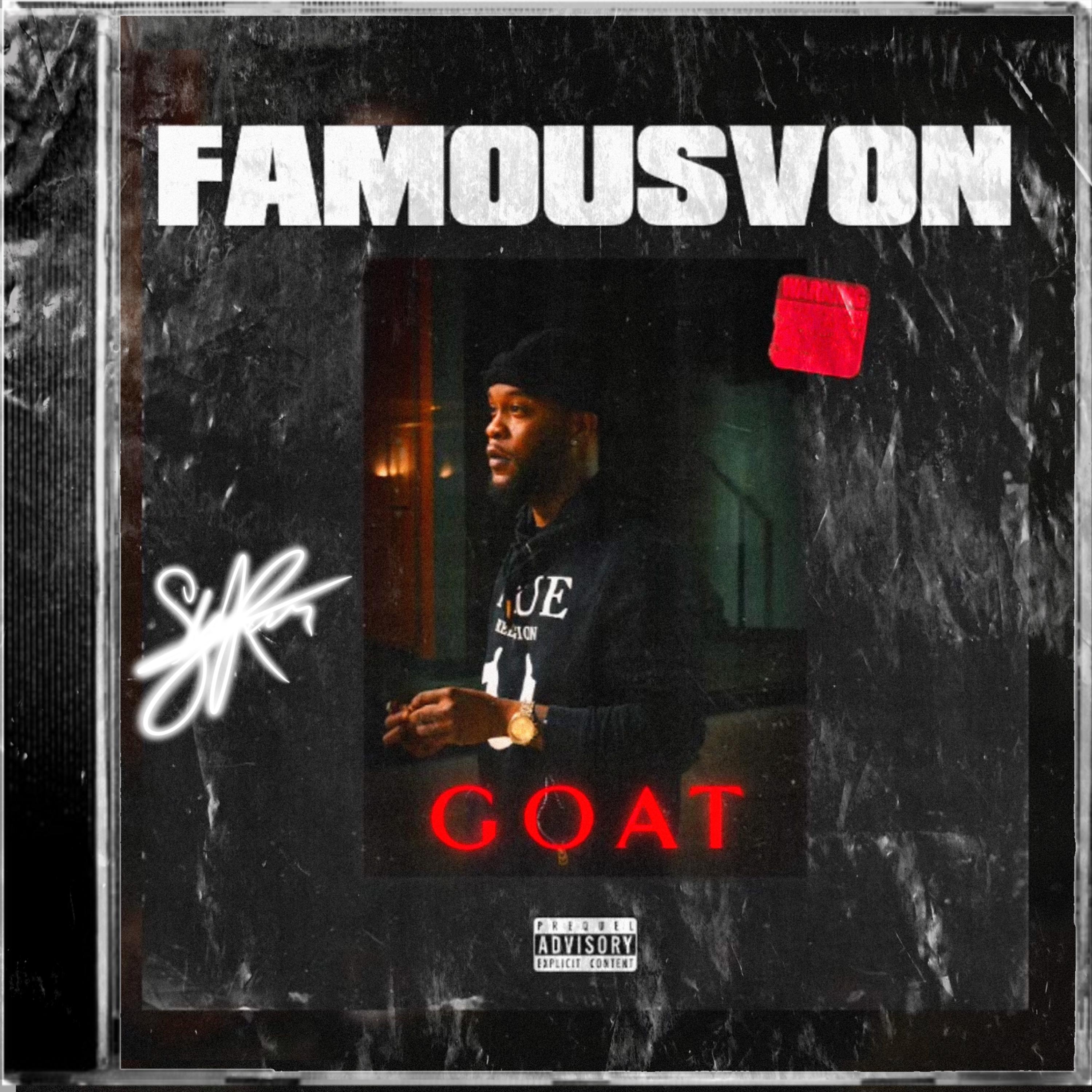 GOAT by Famous Von cover art
