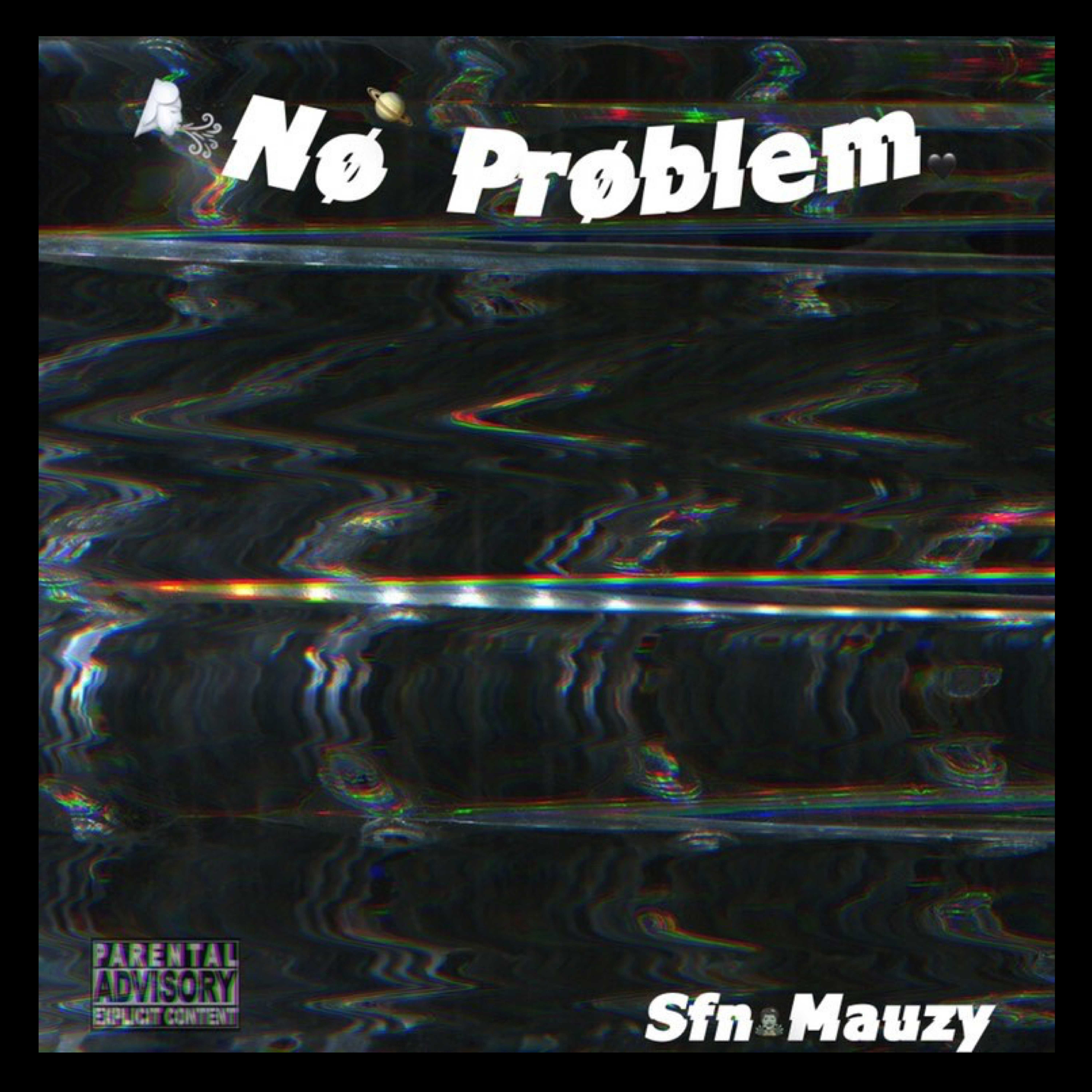 Nø Prøblem by SFN Mauzy cover art