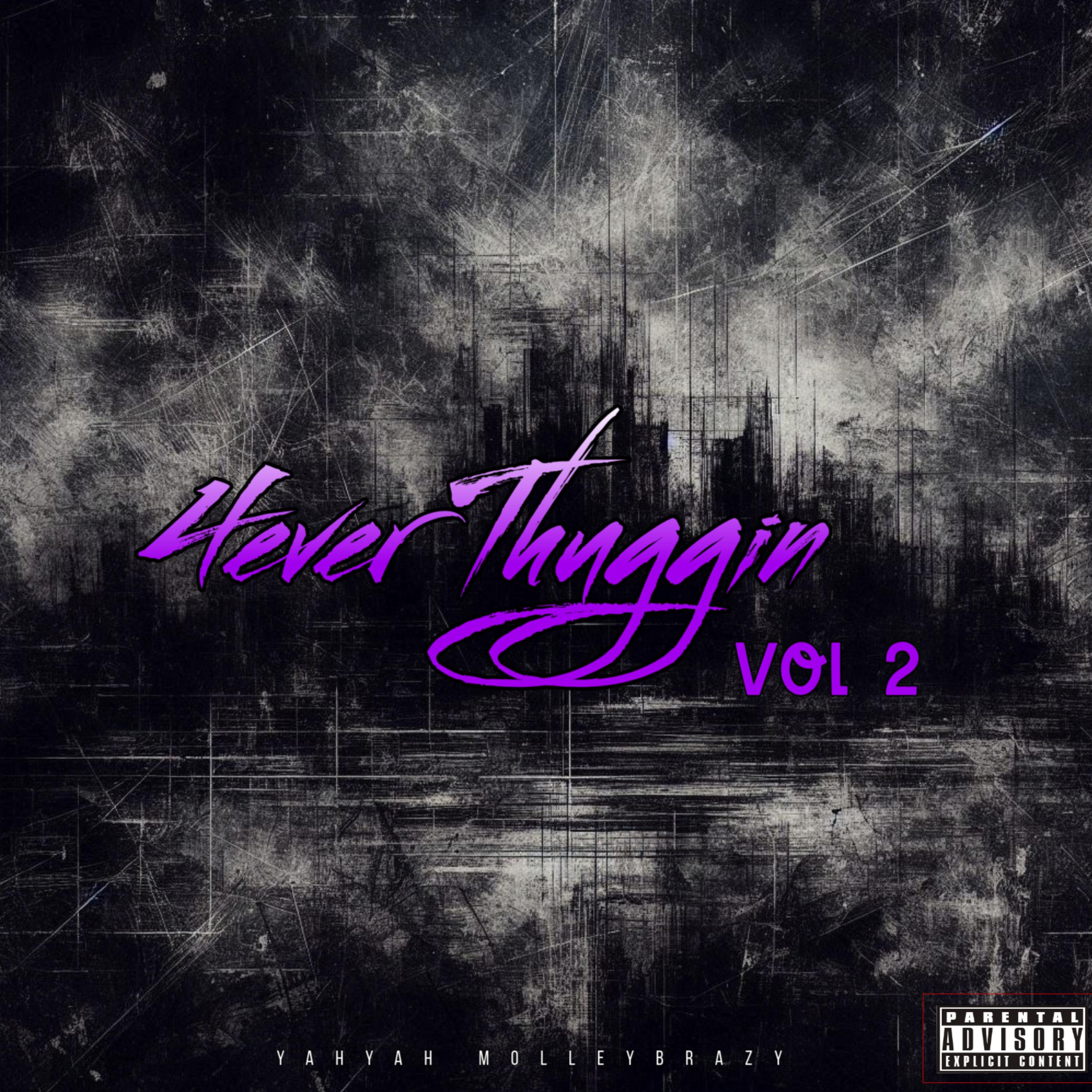 4ever thuggin Vol 2 artwork