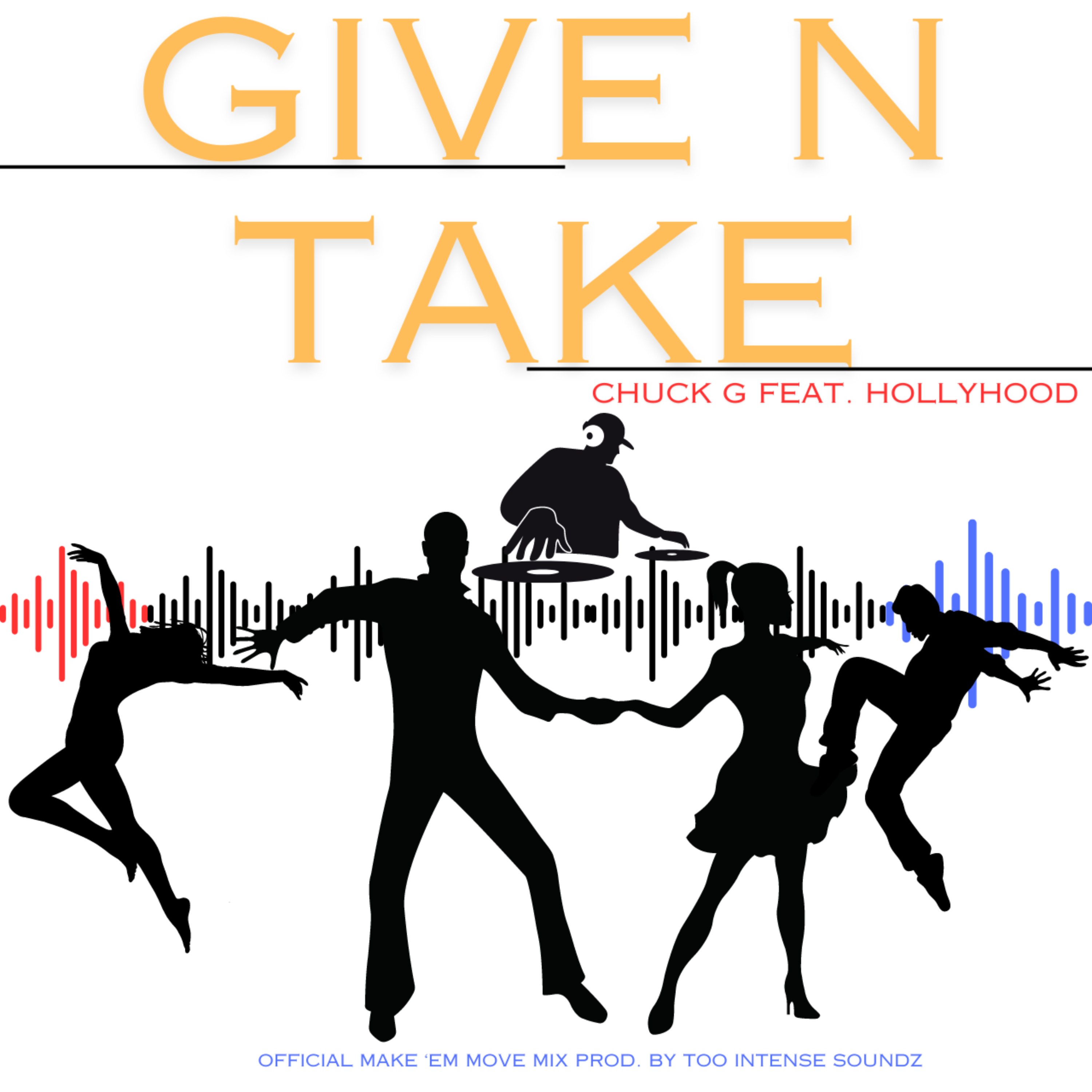 Give N Take (Make Em Move Mix) artwork