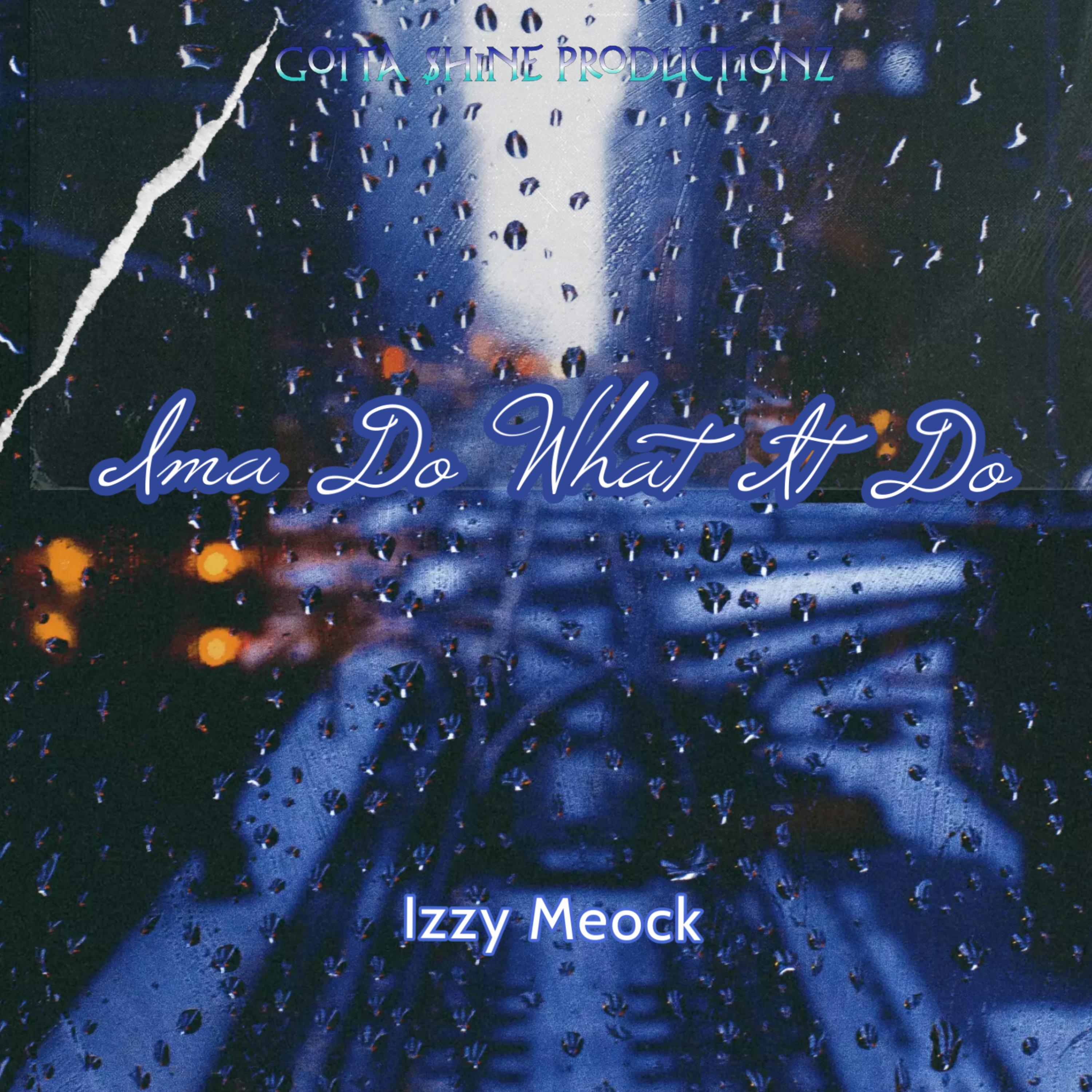 Ima Do What It Do artwork