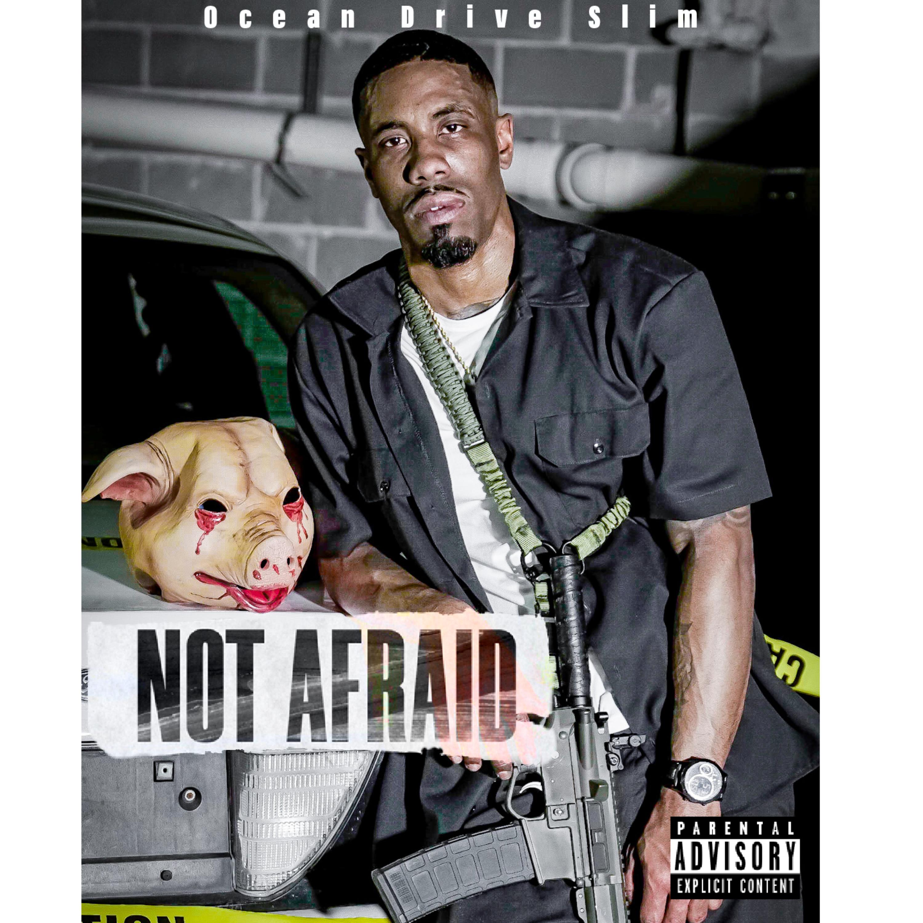 Not Afraid by Ocean Drive Slim cover art