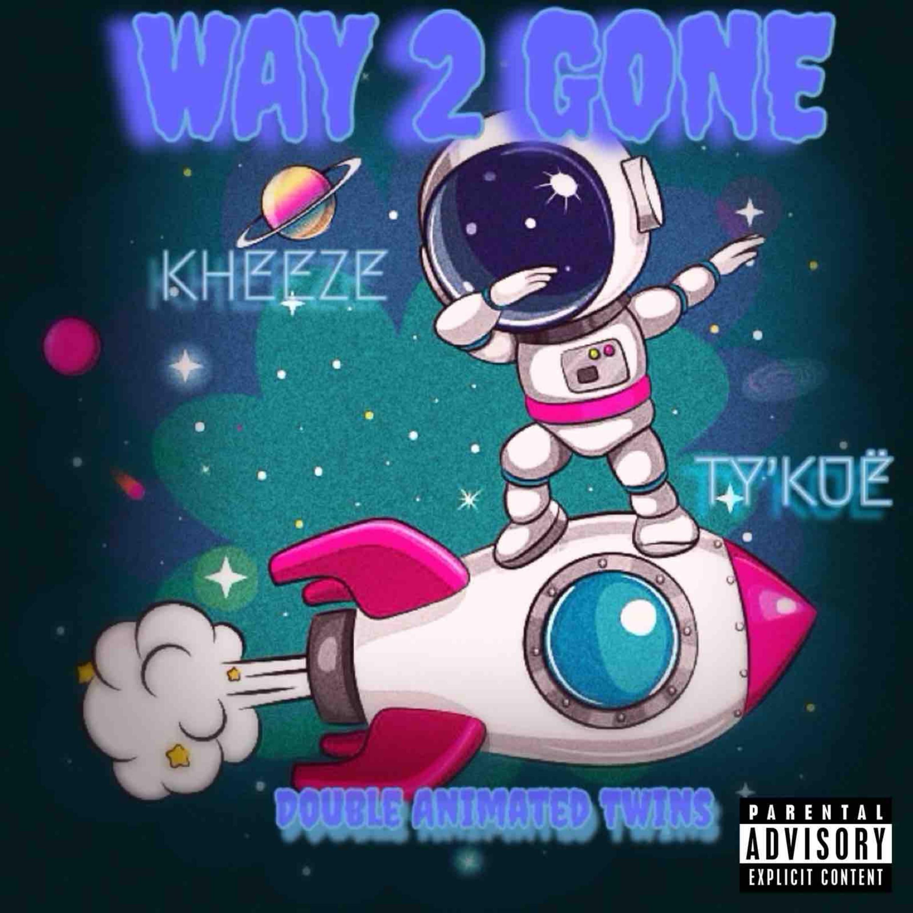 WAY 2 GONE artwork