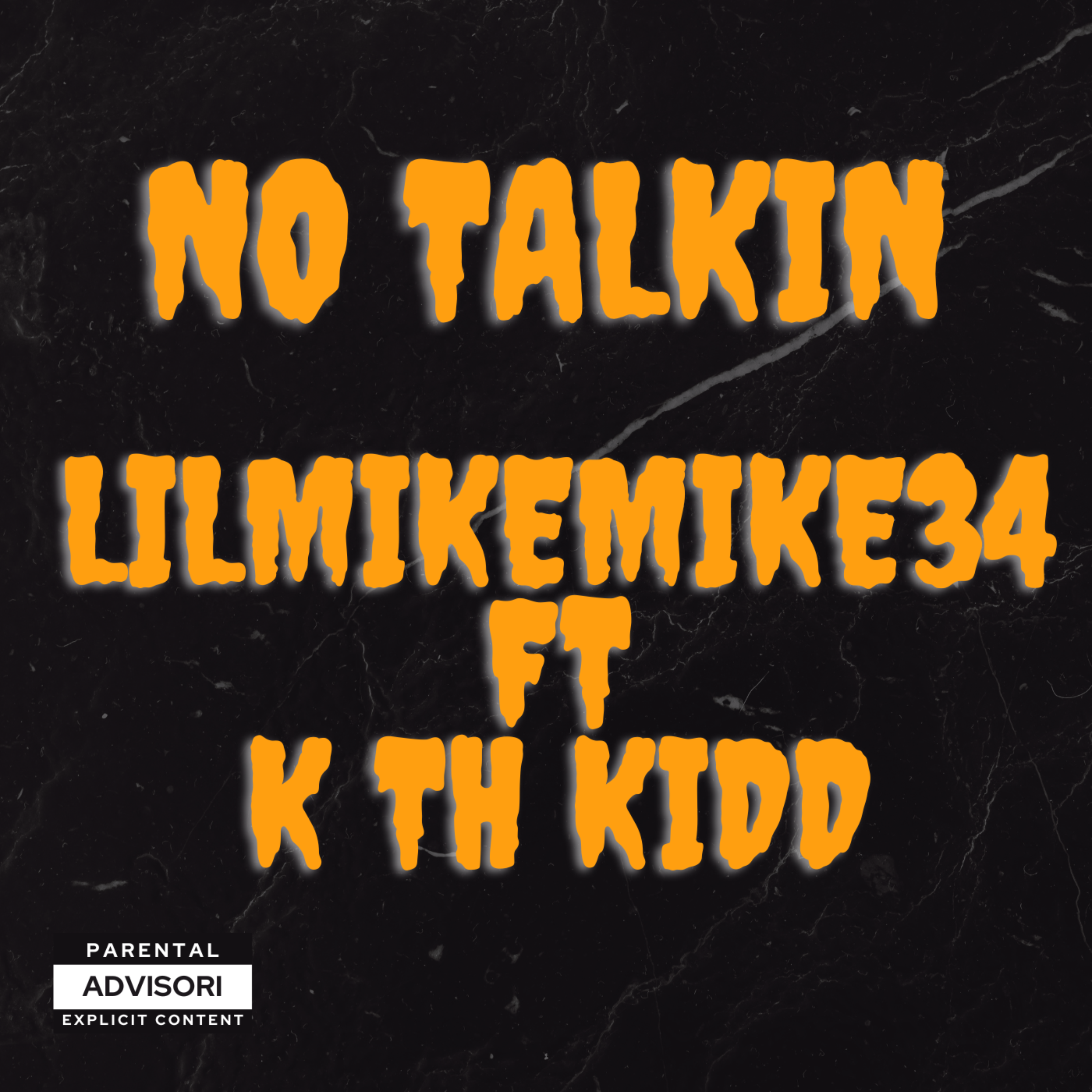 No Talkin artwork