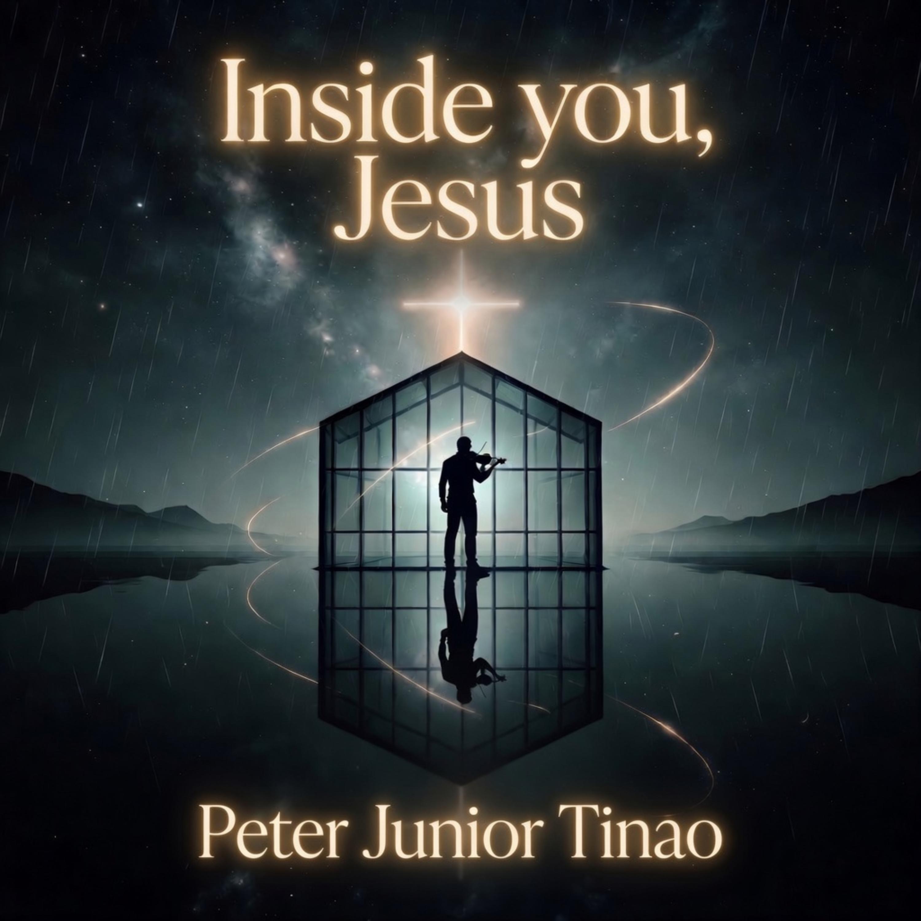 Inside You Jesus by Peter Junior Tinao cover art