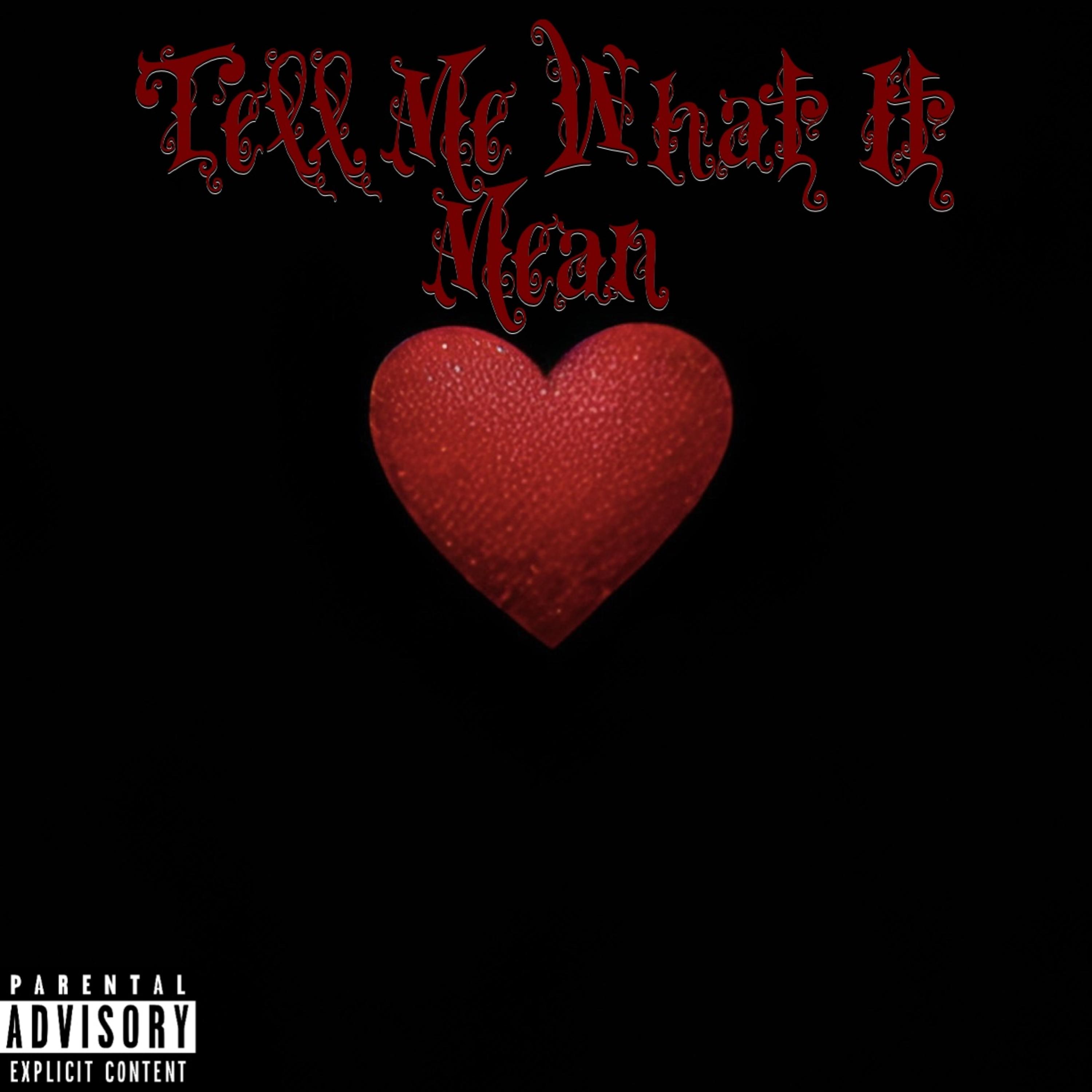 Tell Me What It Mean artwork