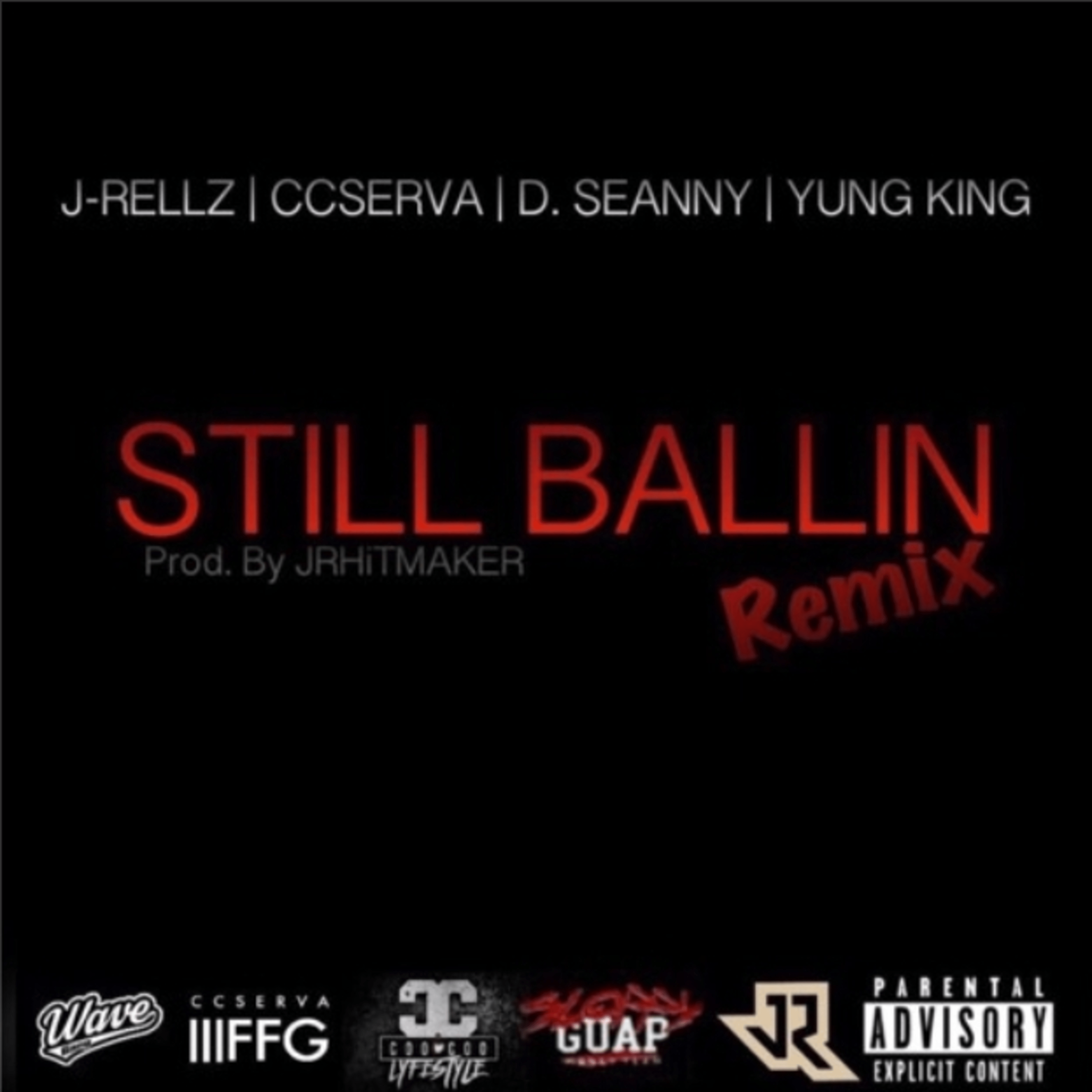 Still Ballin (Remix) artwork