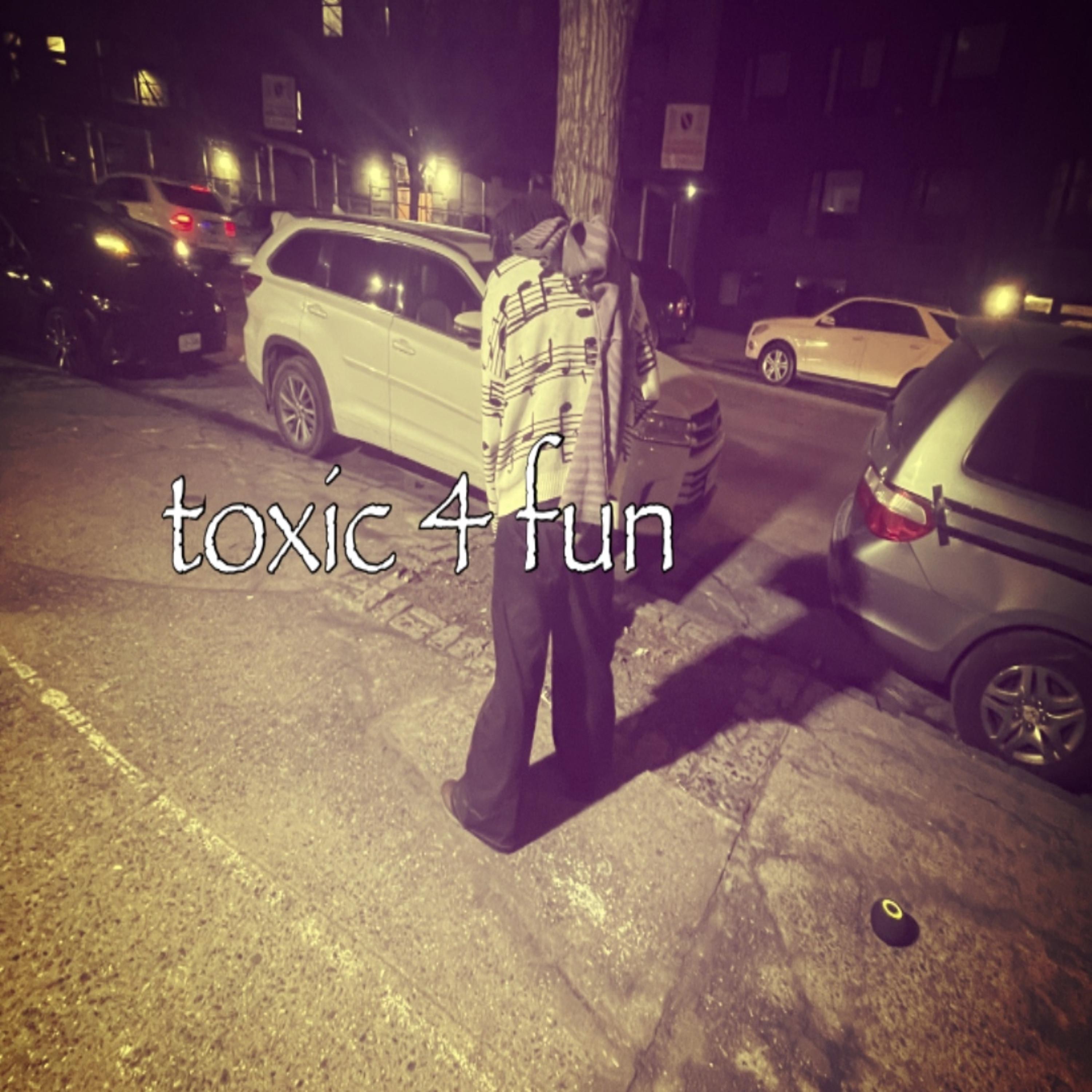 toxic 4 fun artwork