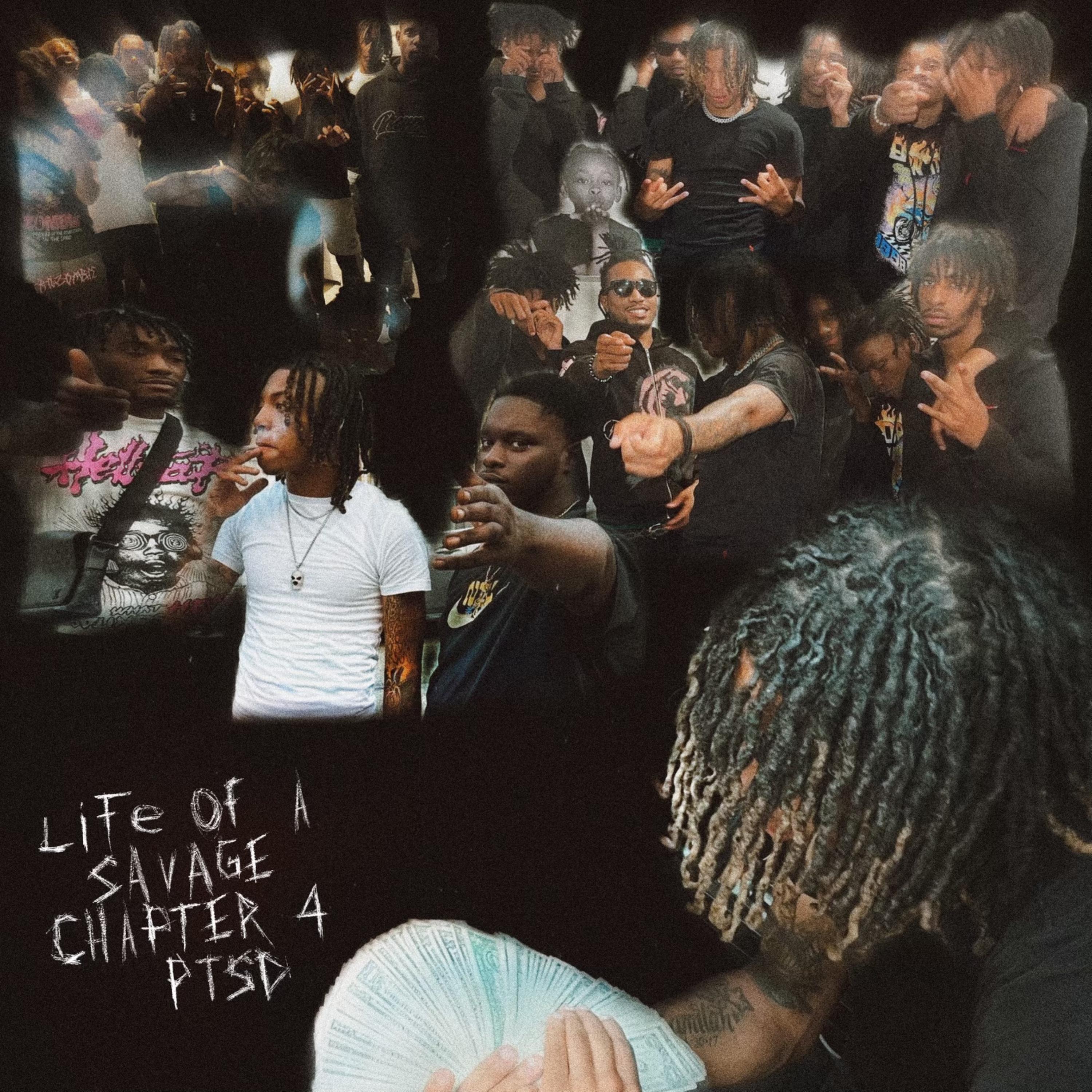 The Life Of A Savage Chapter 4: PTSD by Nas Beenup cover art