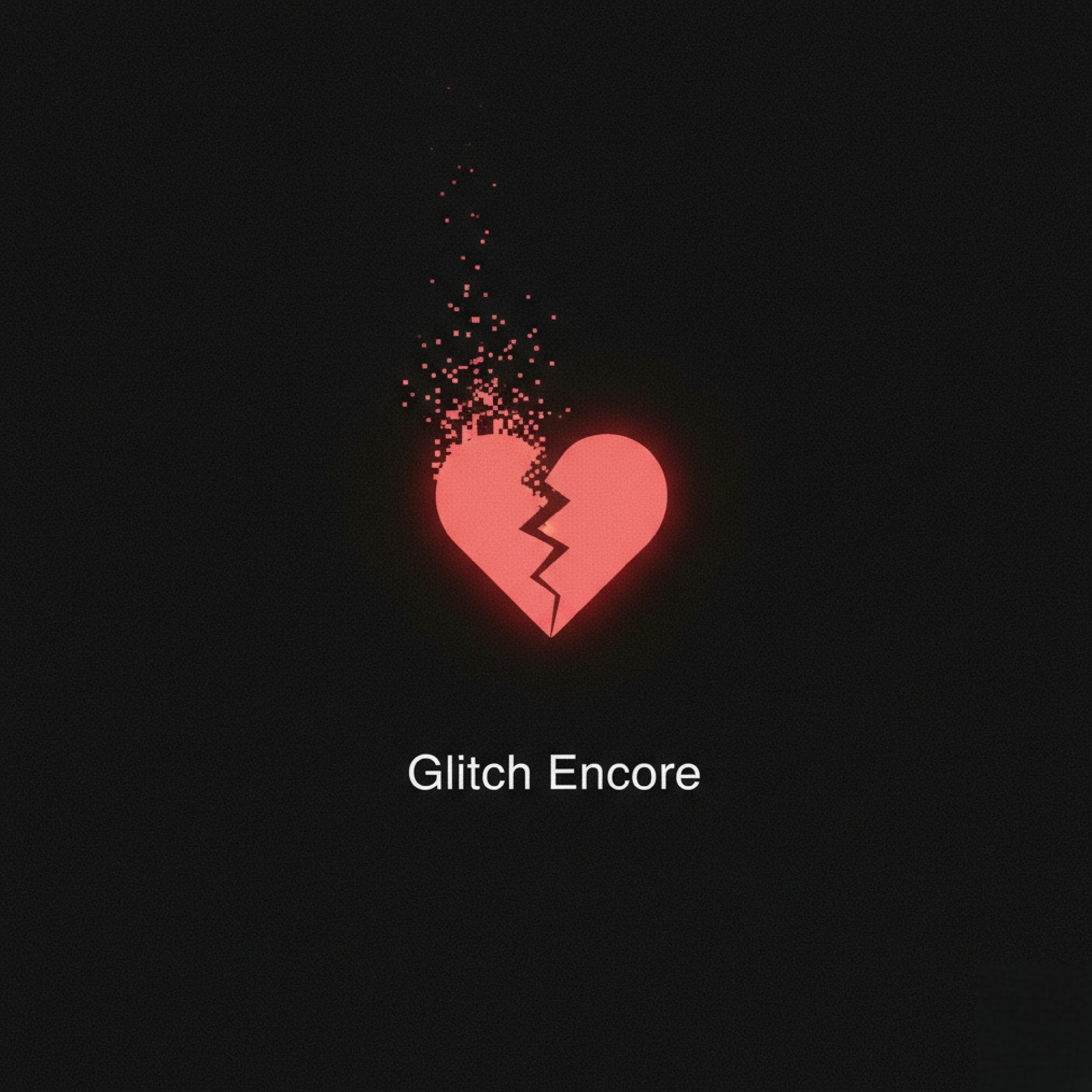 Glitch Encore artwork