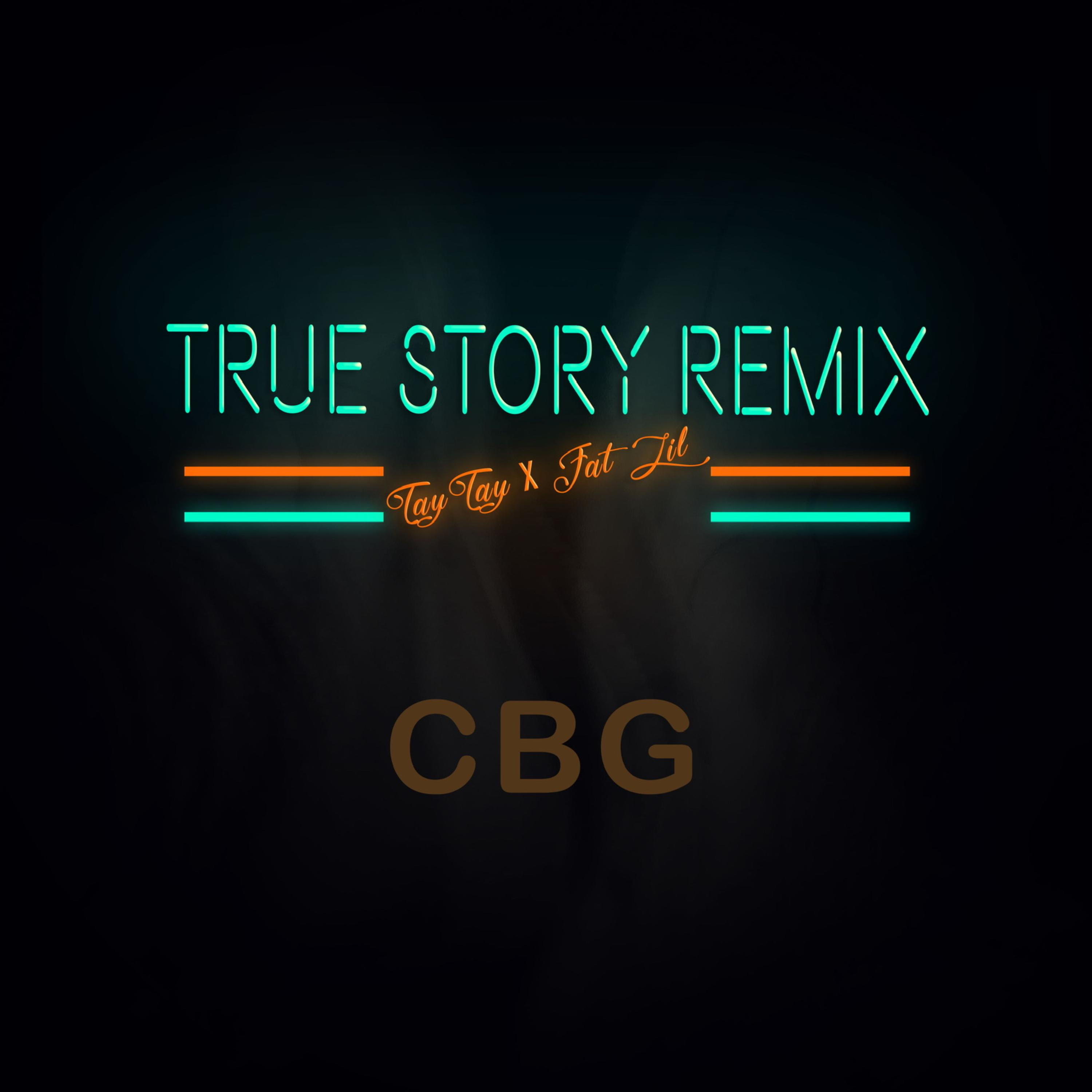 True Story (Remix) artwork
