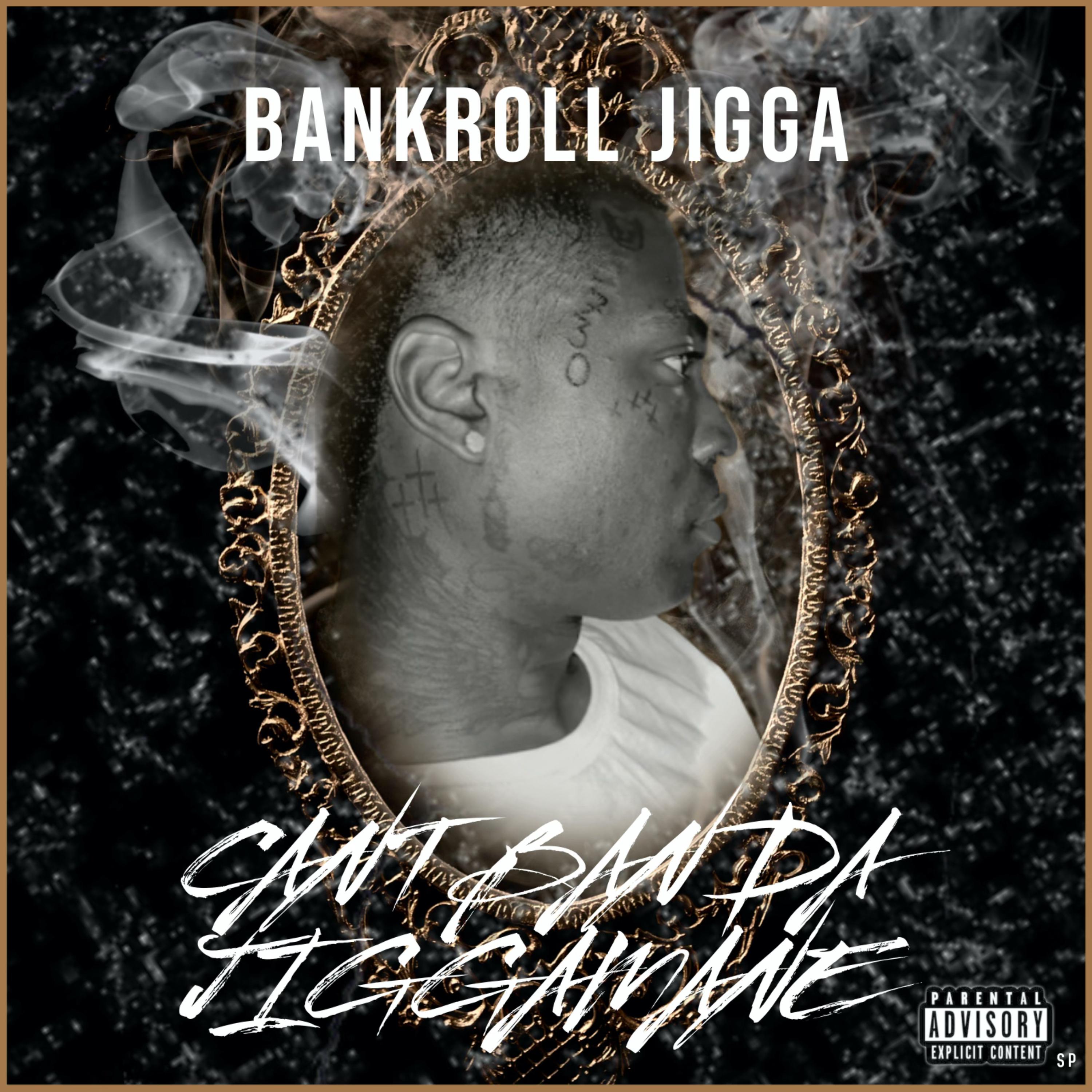 Can't Ban Da JiggaMane artwork