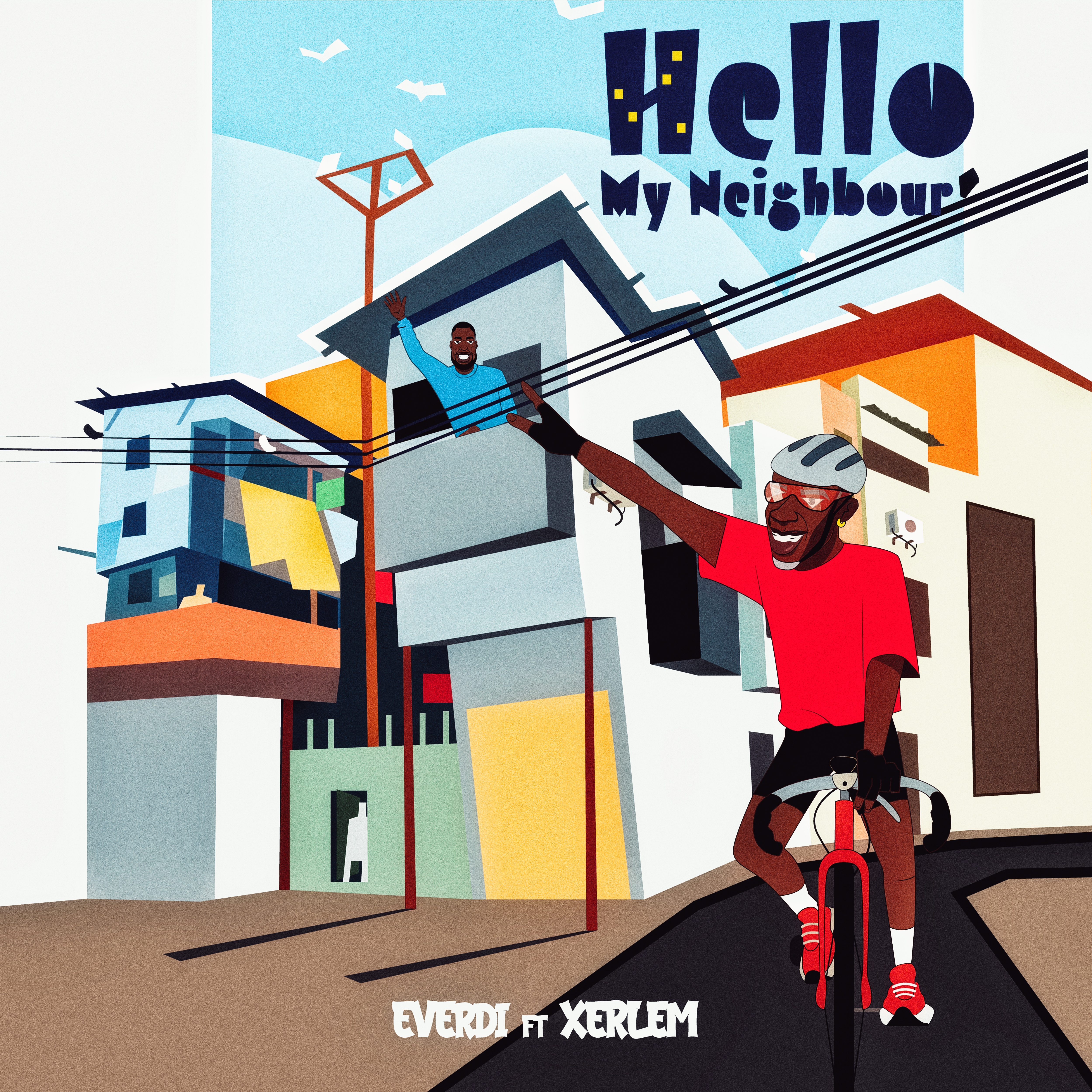 Hello my Neighbour by Everdi