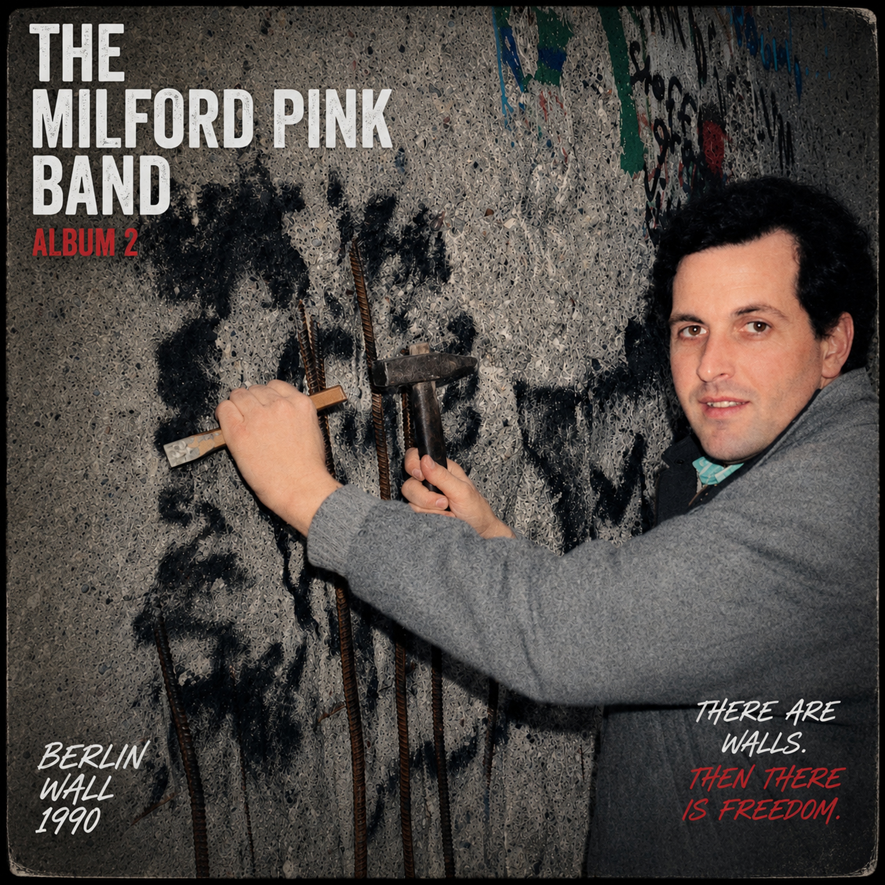 Berlin Wall Volumn 1 by The Milford Pink Band cover art