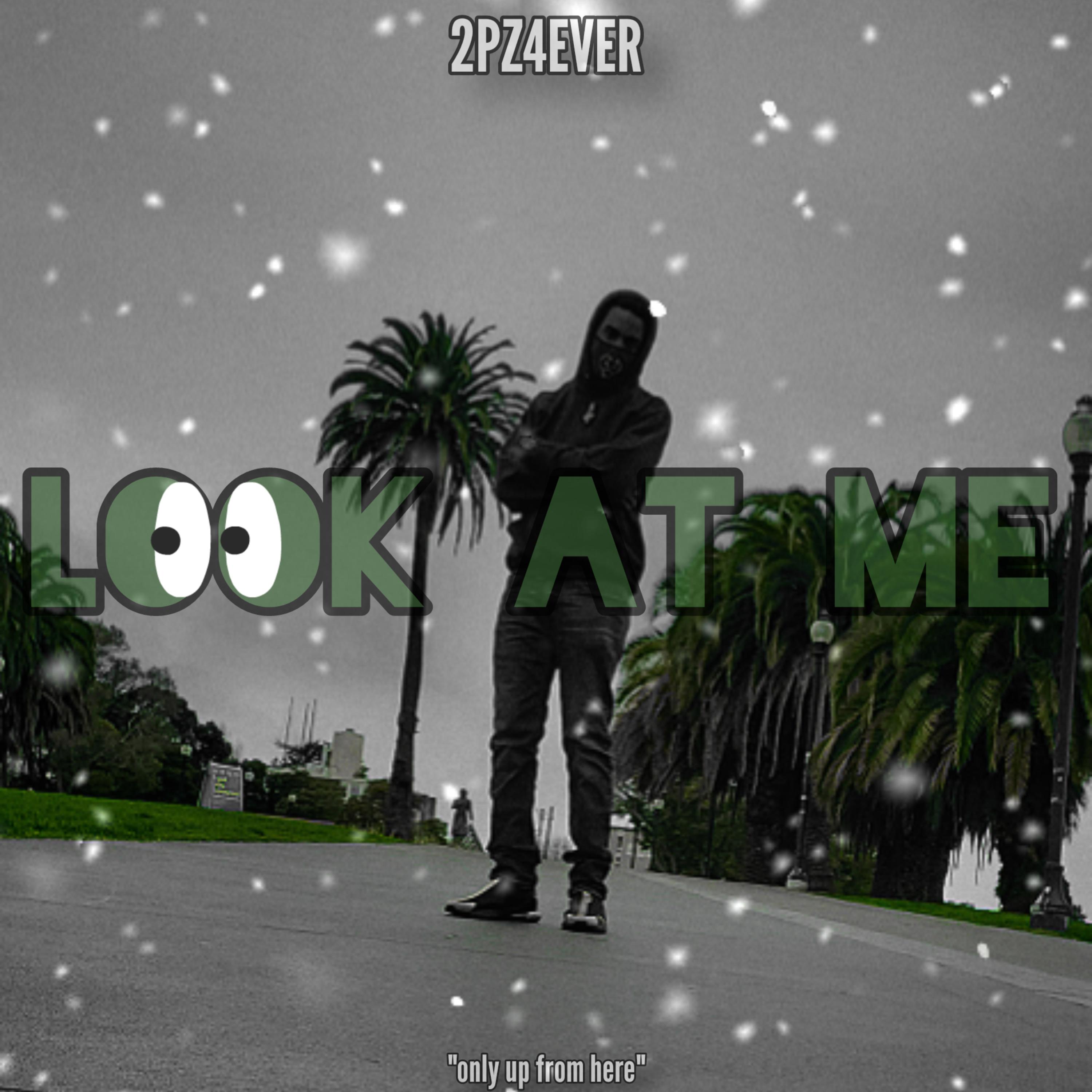 Look At Me artwork