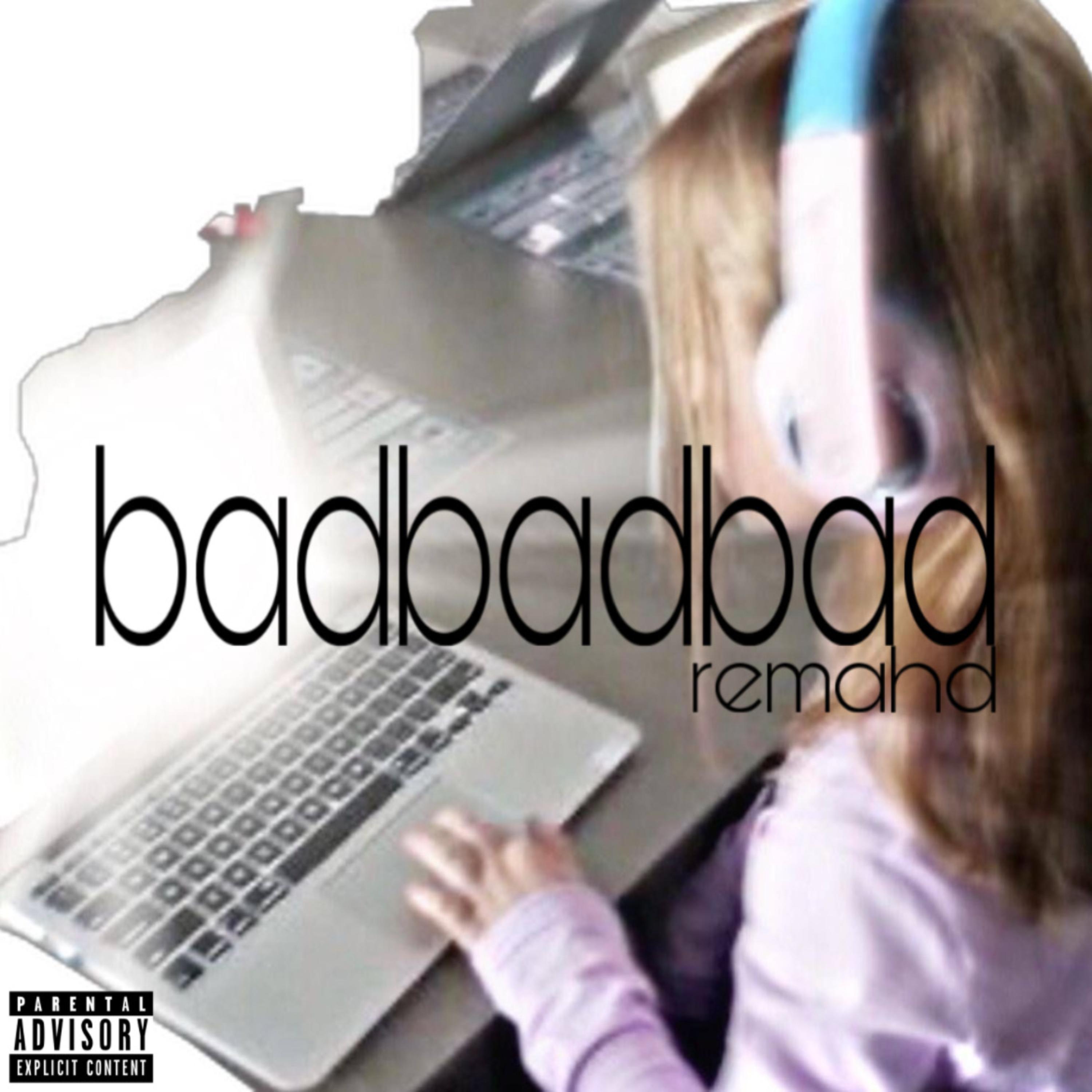 badbadbad artwork