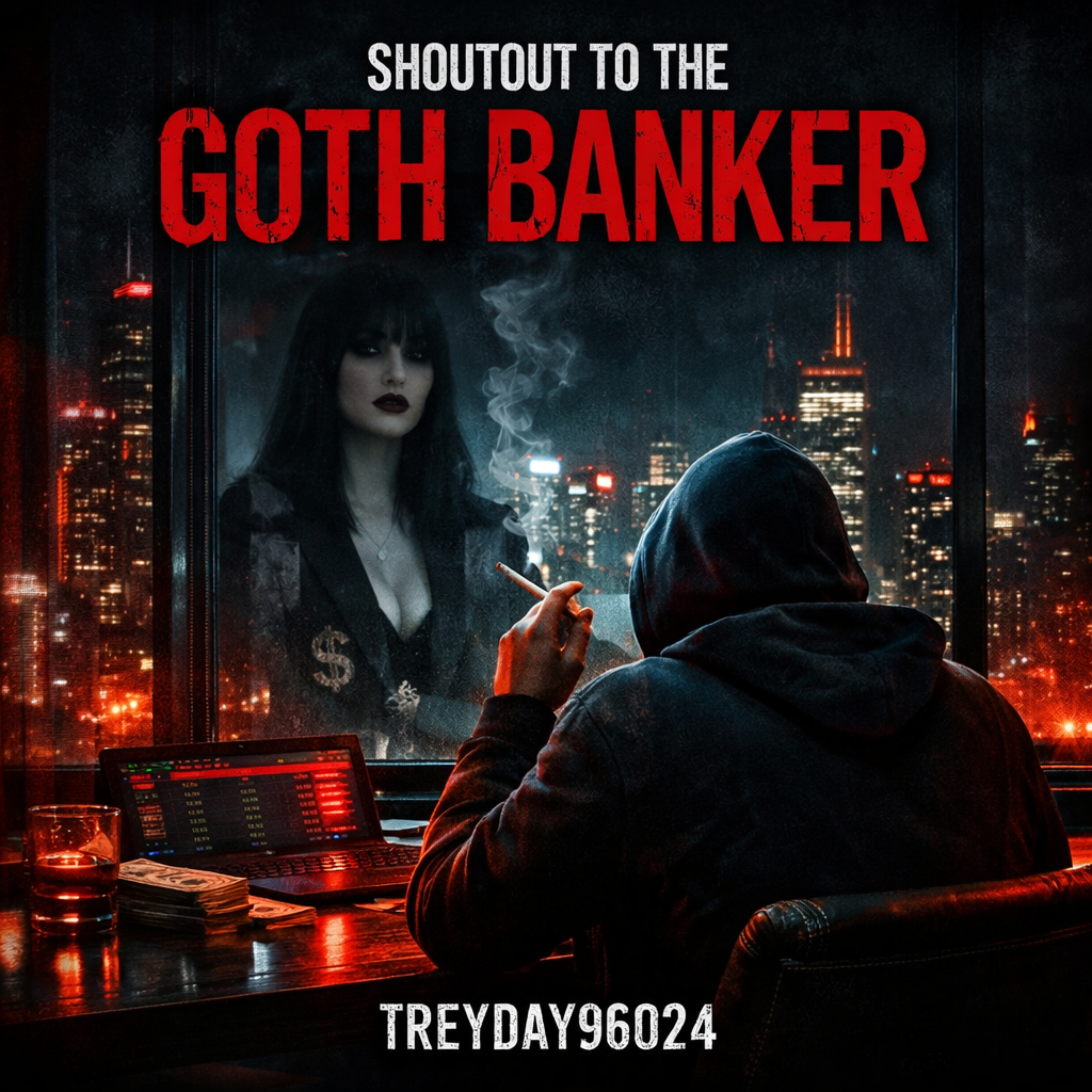 SHOUT OUT TO THE GOTH BANKER artwork