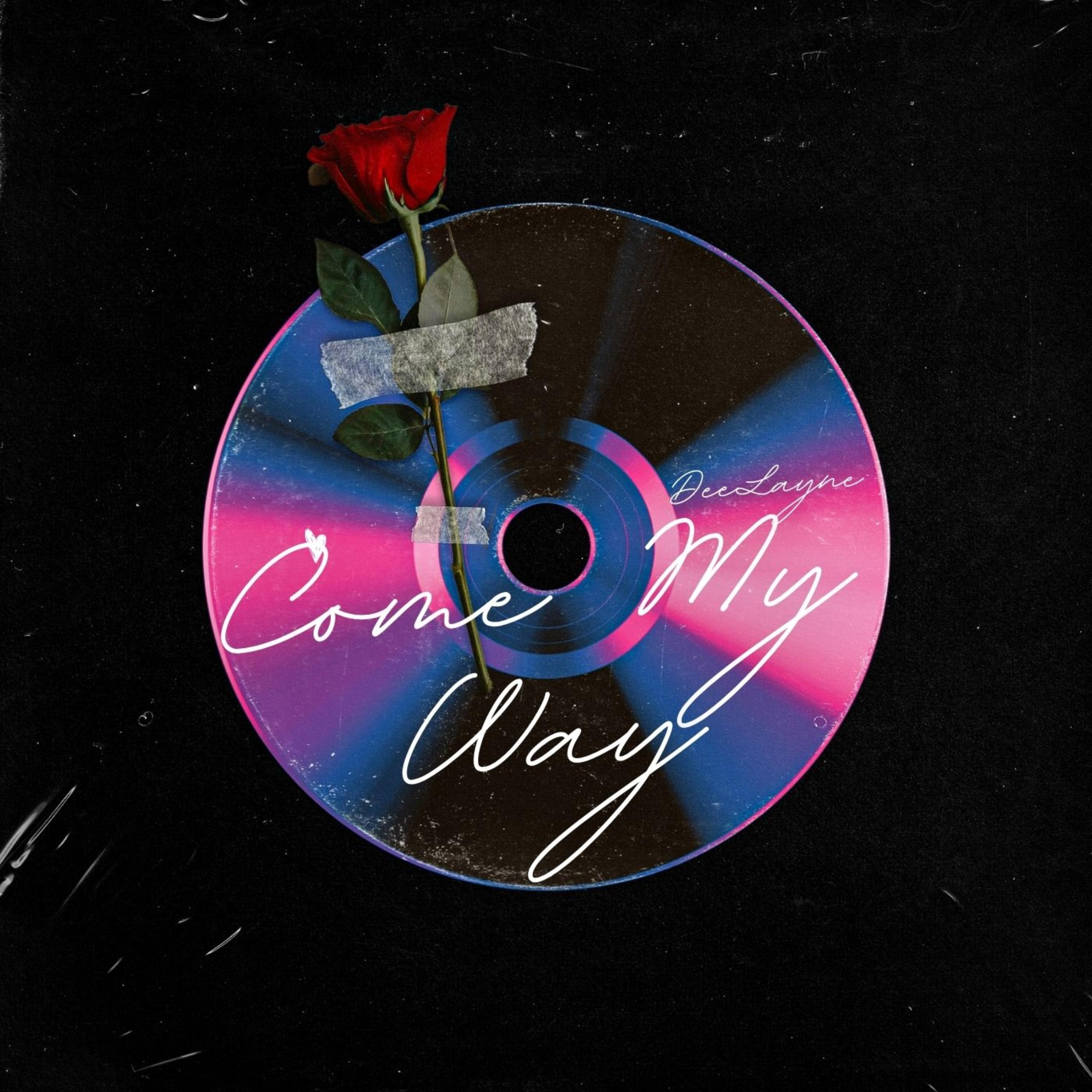 Come My Way artwork