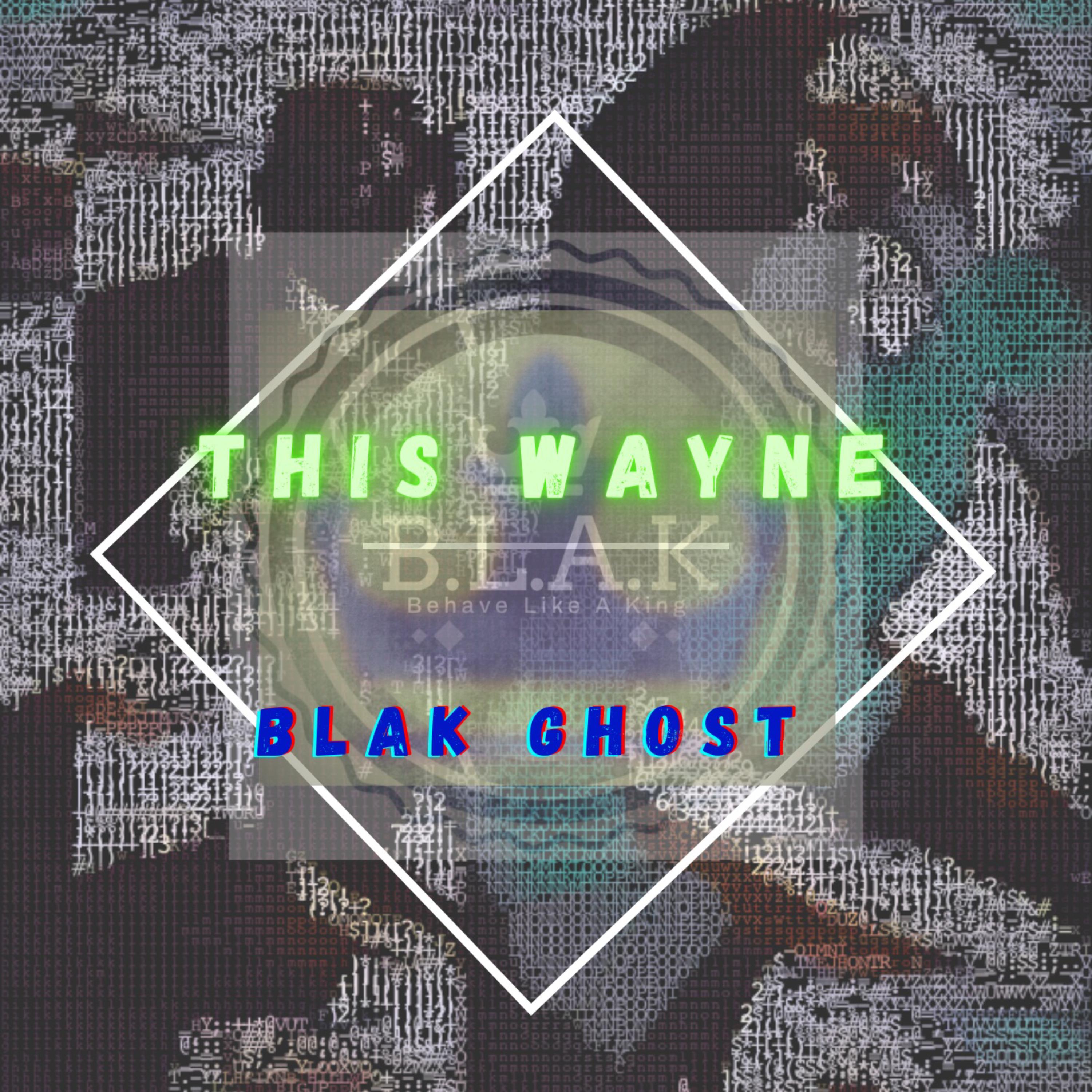This Wayne by Blak Ghost cover art