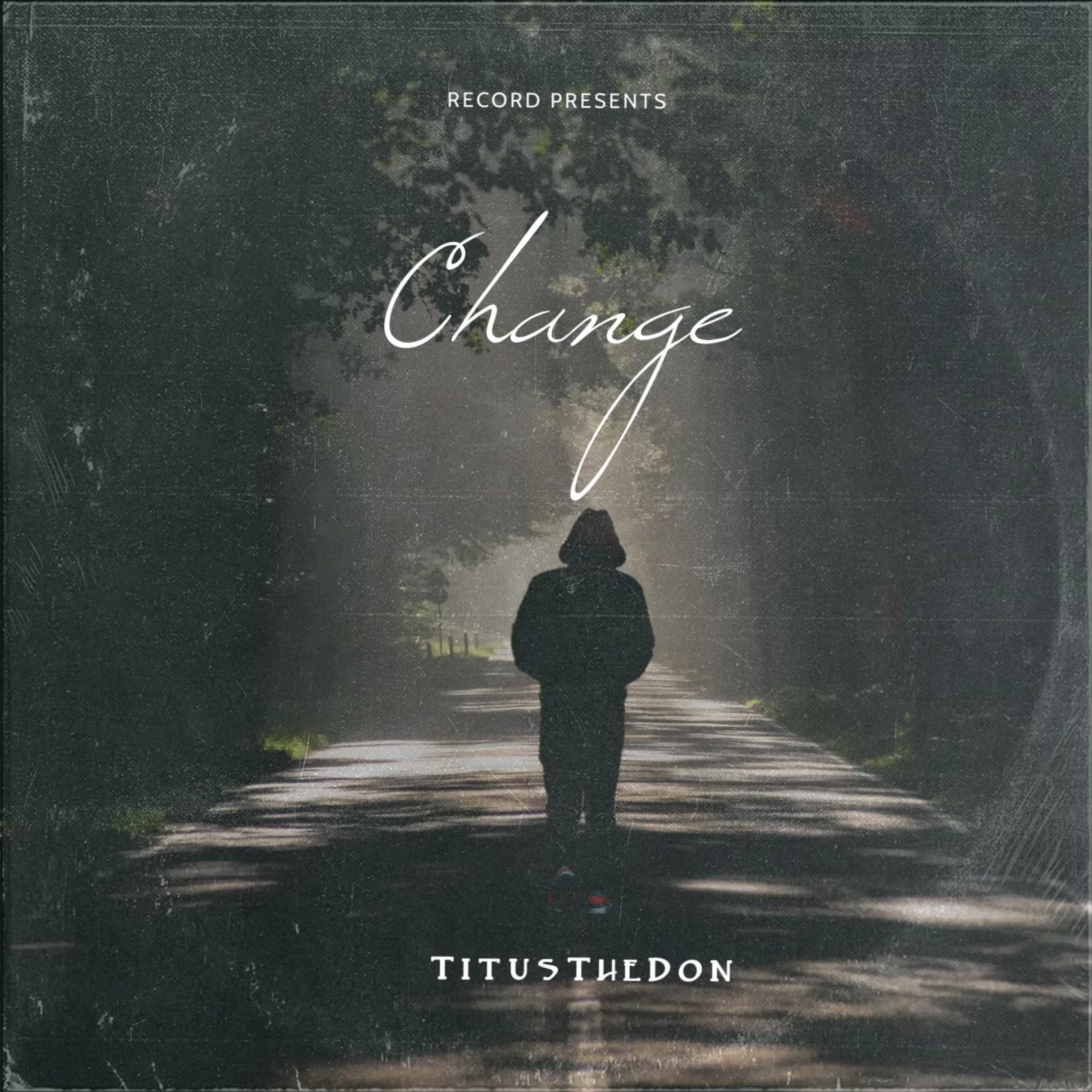 Change by Titusthedon cover art