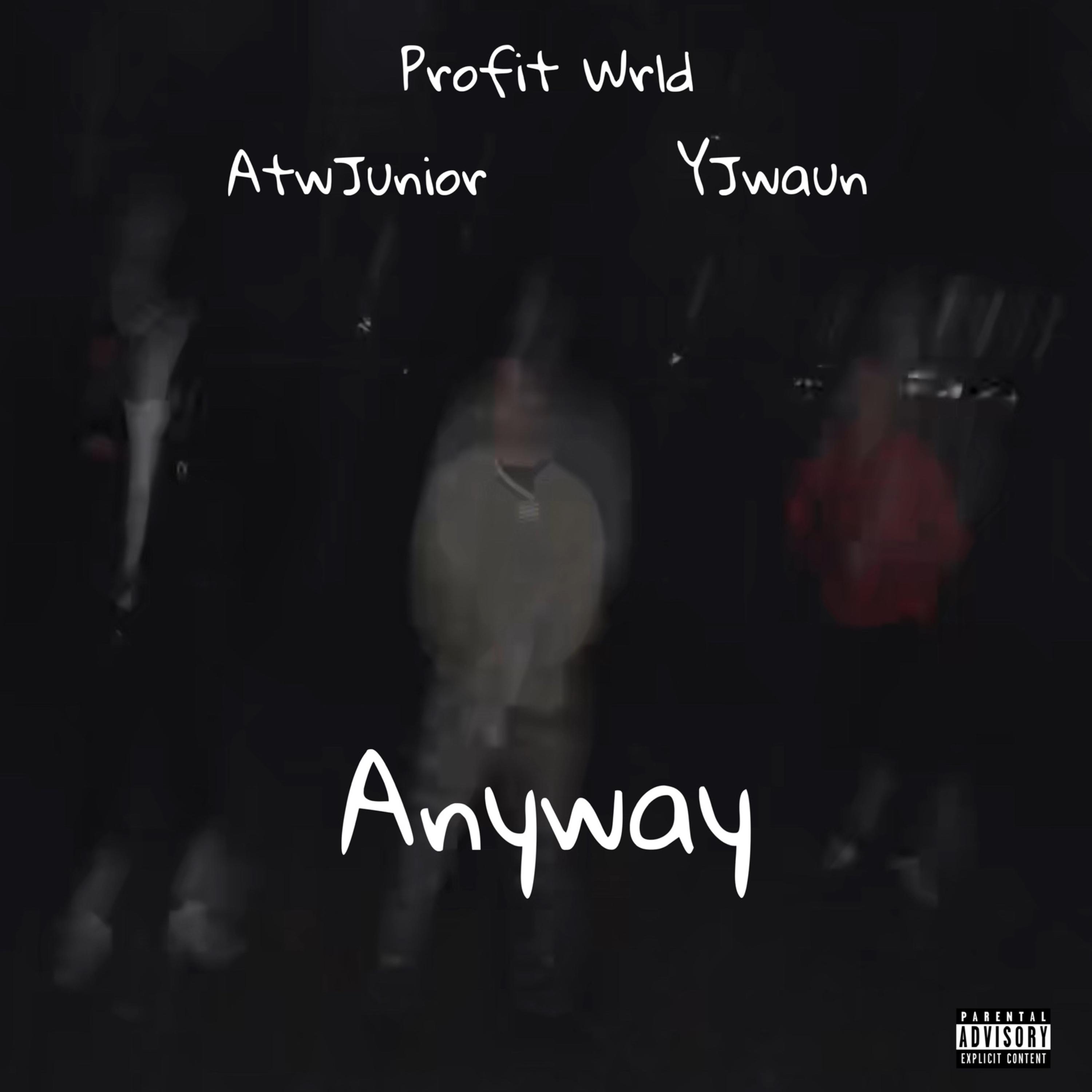 Anyway by YJwaun cover art