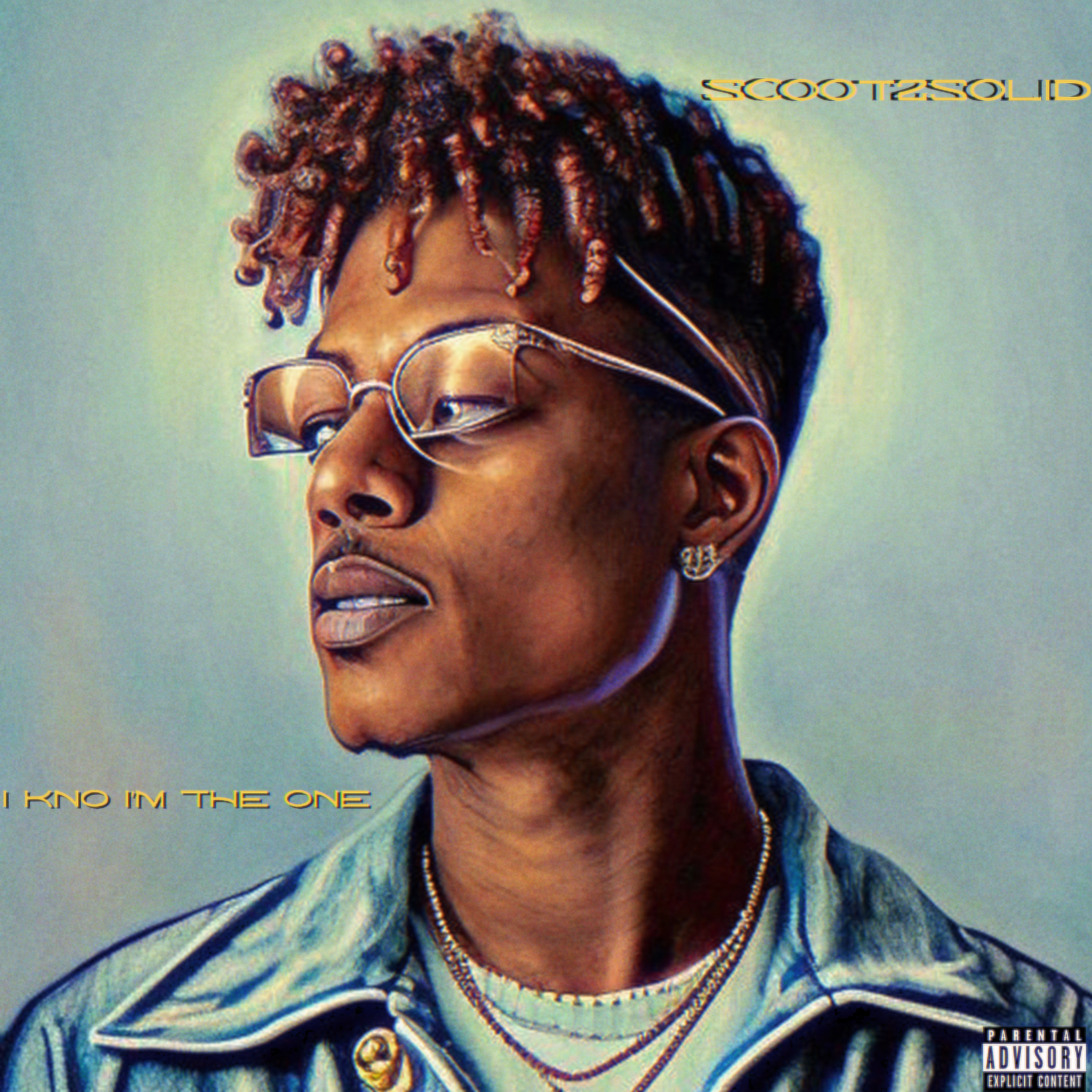 I Kno I’m The One by Scoot2Solid cover art